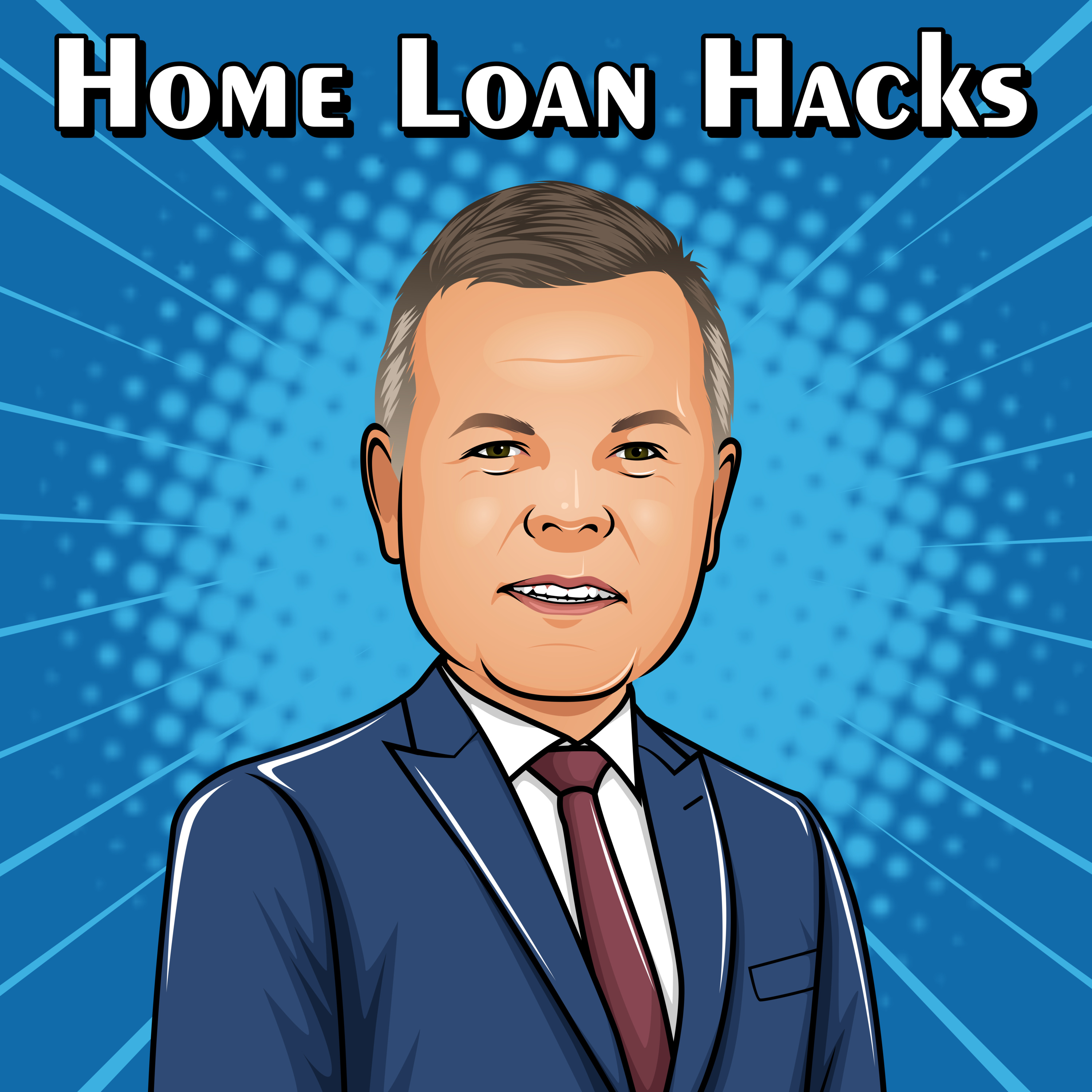 Home Loan Hacks