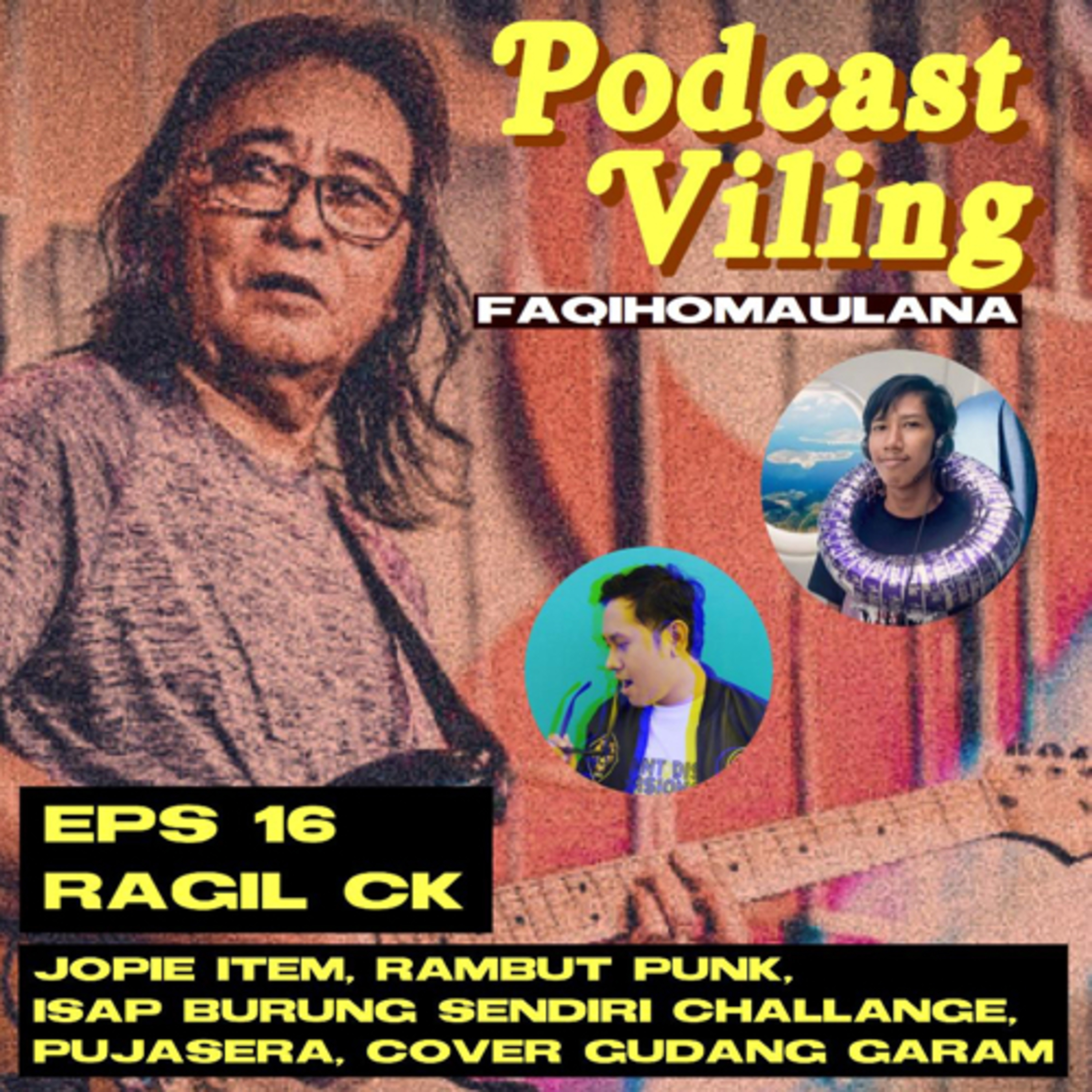 PODCAST VILING FAQIHOMAULANA