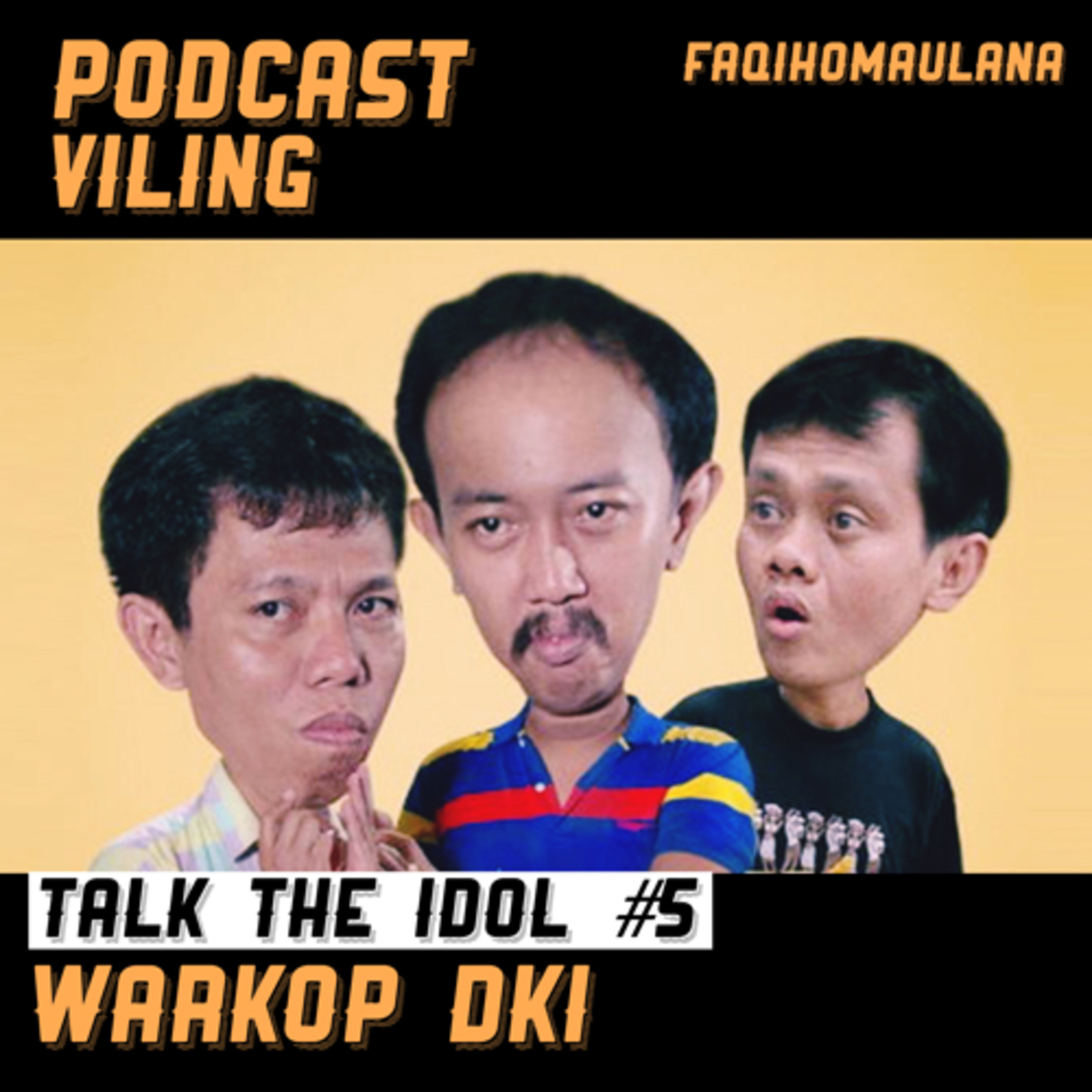 PODCAST VILING FAQIHOMAULANA