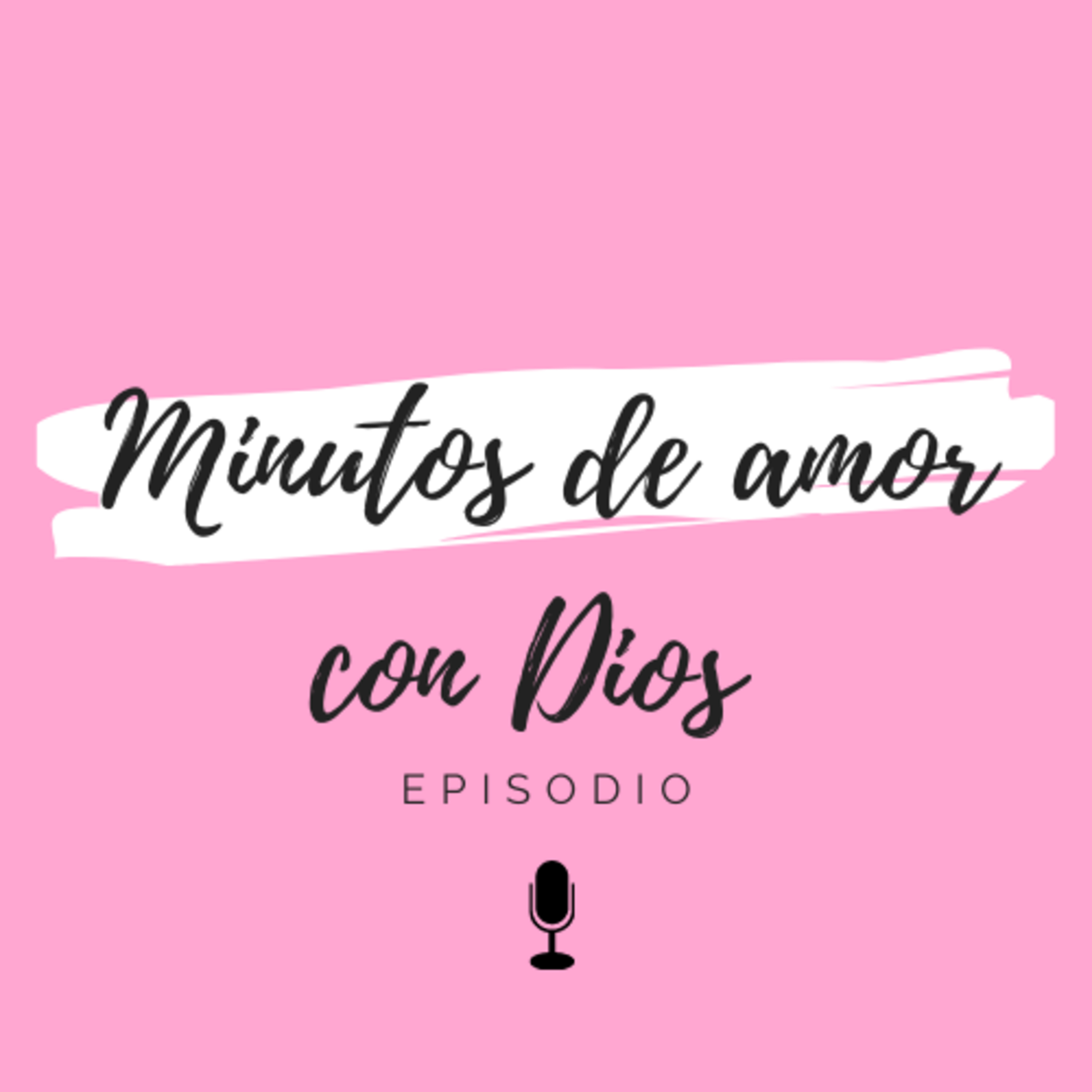 Minutos de amor con Dios
