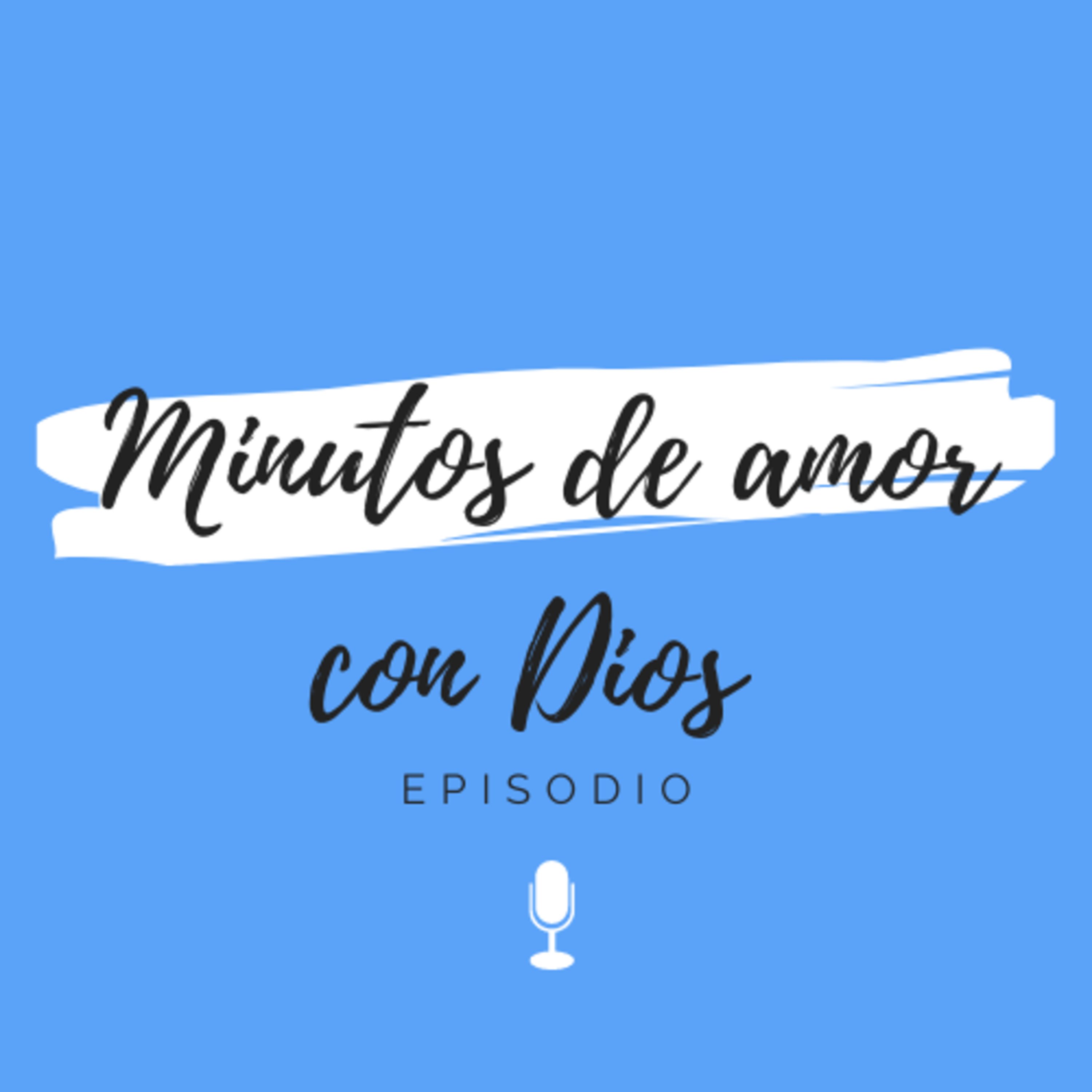 Minutos de amor con Dios