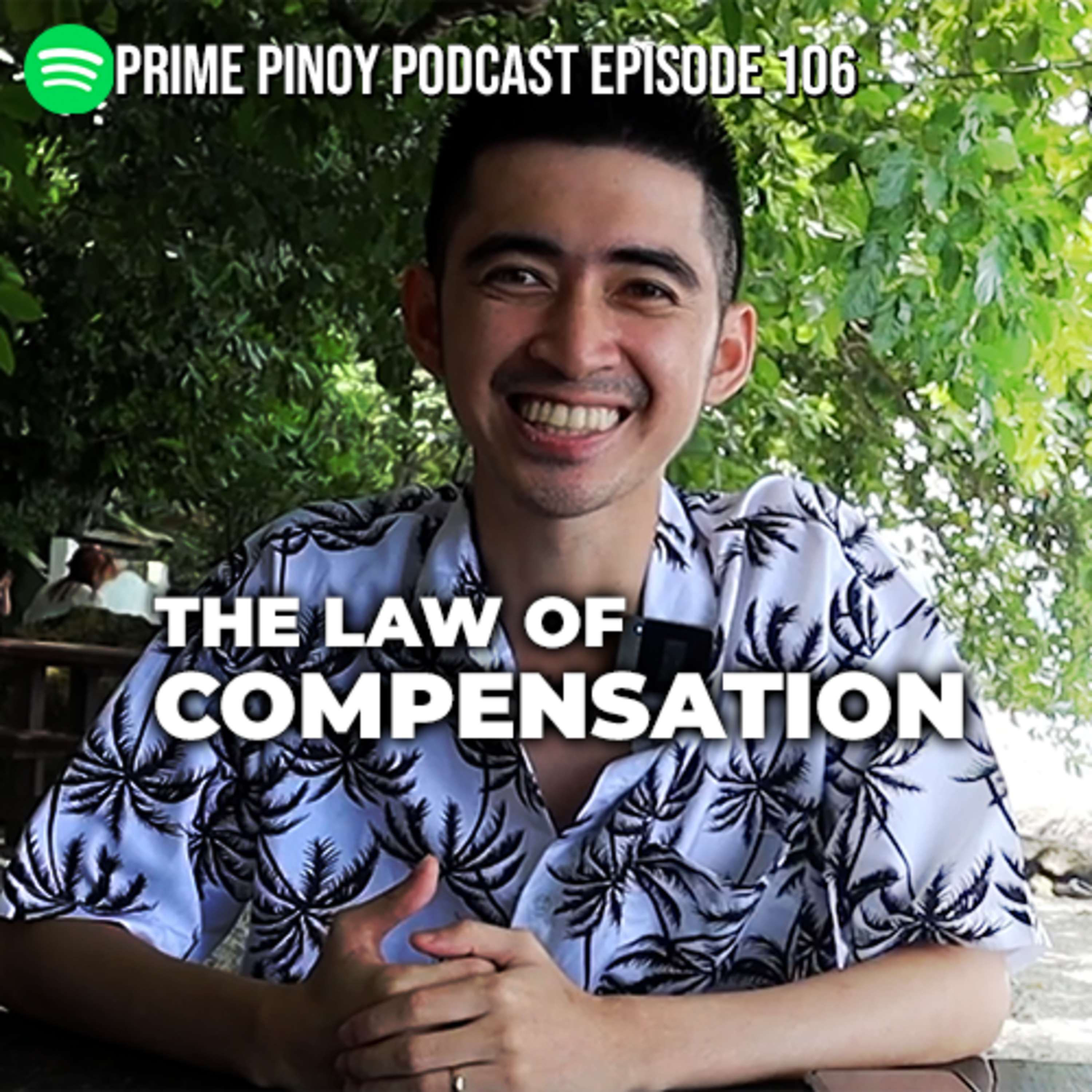 Episode 106 - The Law Of Compensation With Migs Flores episode artwork