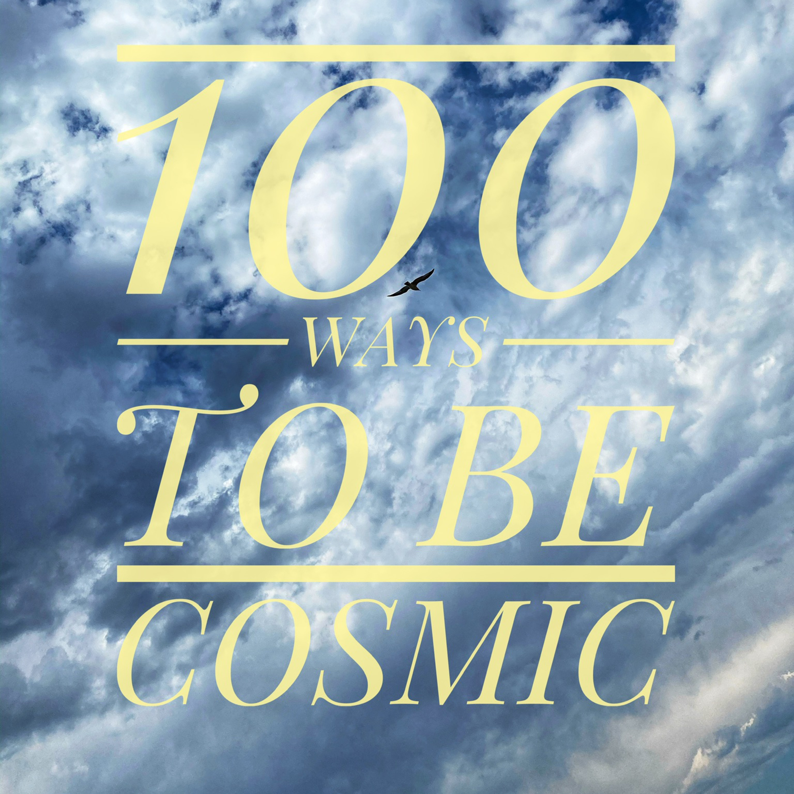 EP 187| Have the Intention to "Be Cosmic" - 100 Ways To Be Cosmic episode artwork