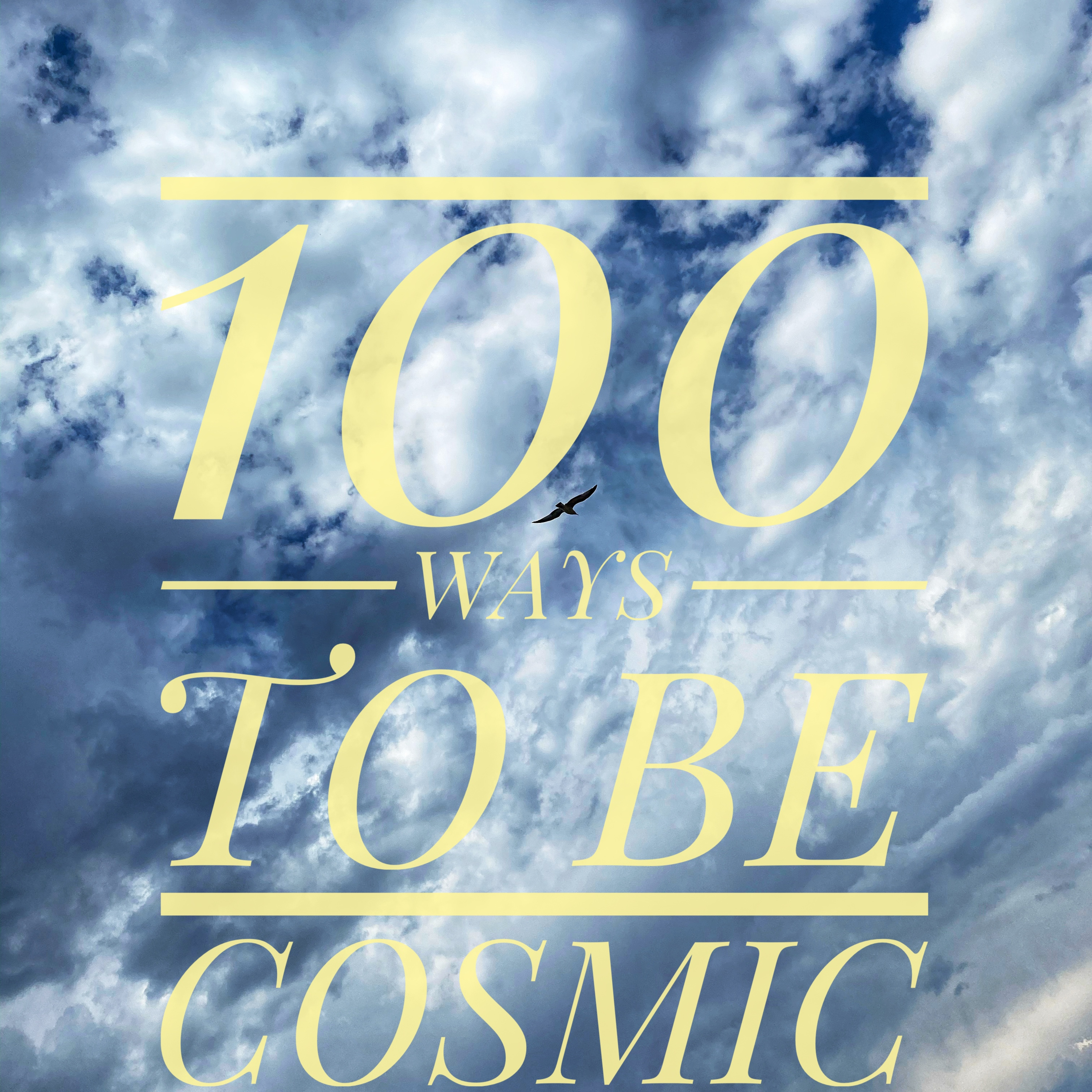 EP 203| Take Action On Your Desires - 100 Ways To Be Cosmic episode artwork