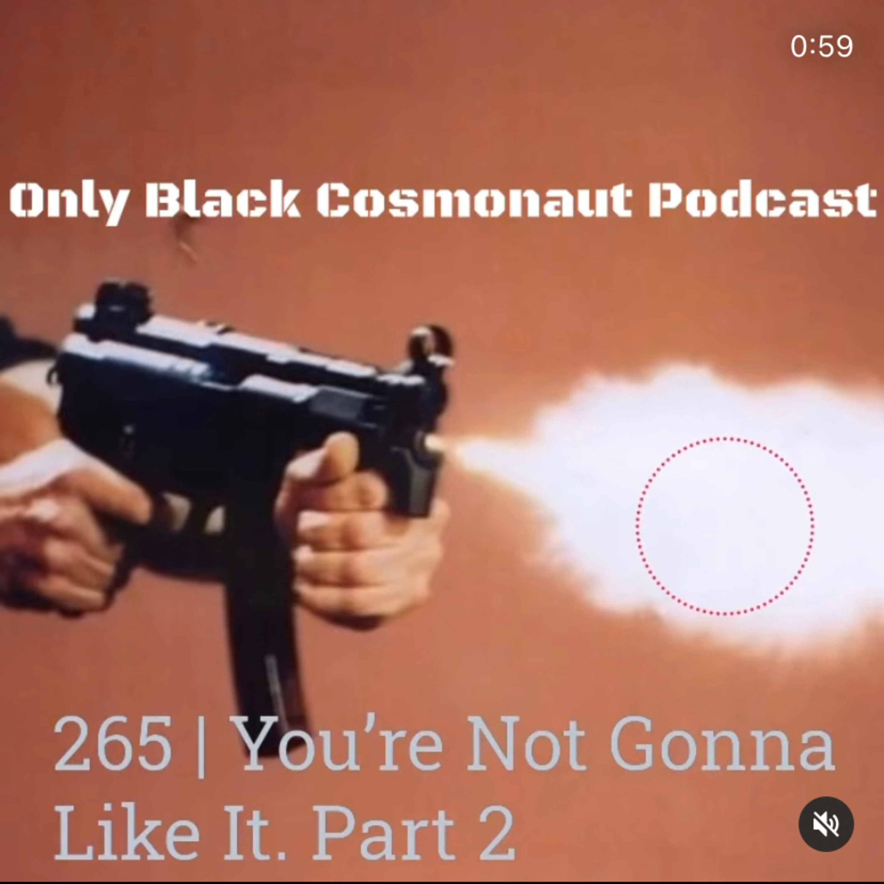 265 | You’re not gonna like it.  episode artwork
