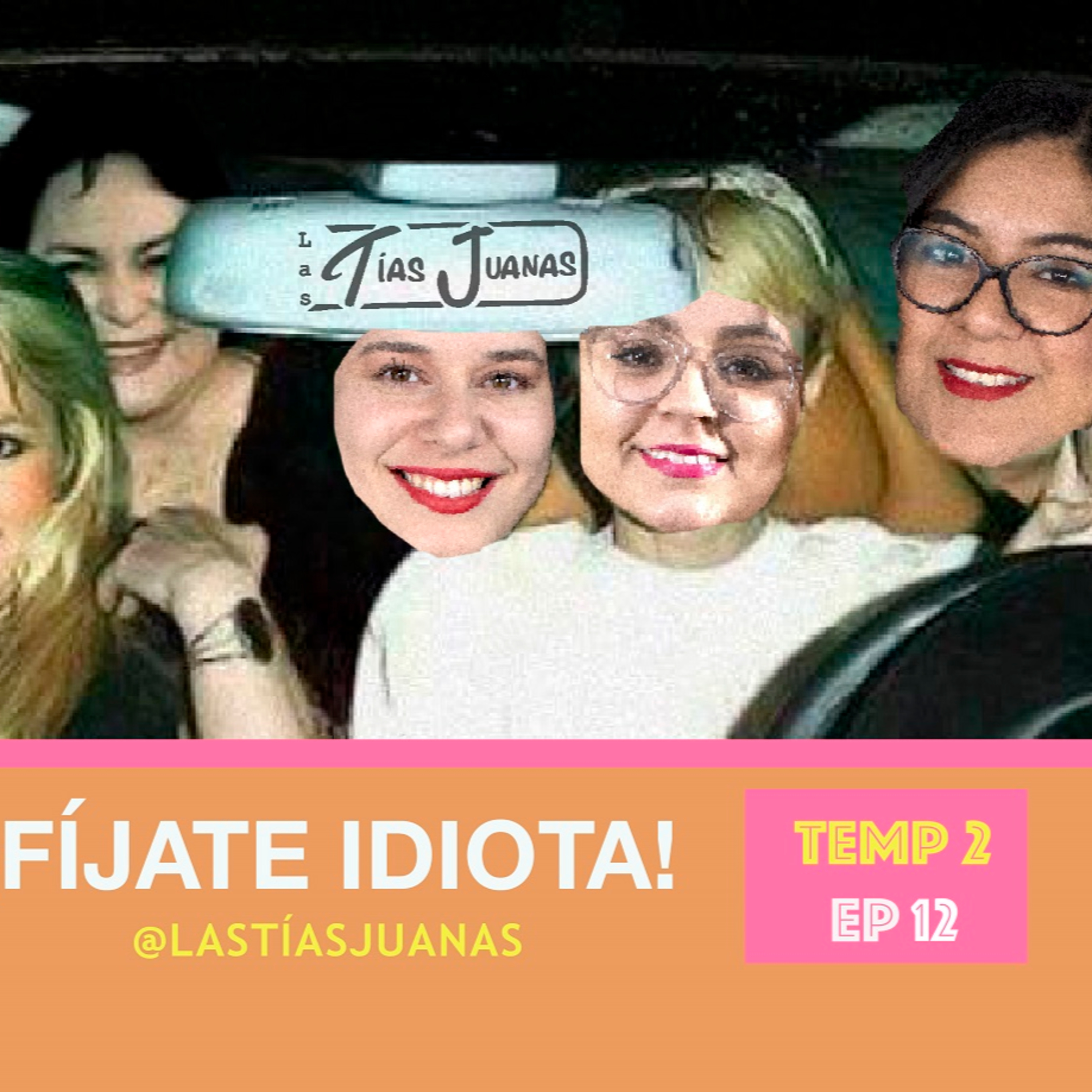 Las Tías Juanas Podcast