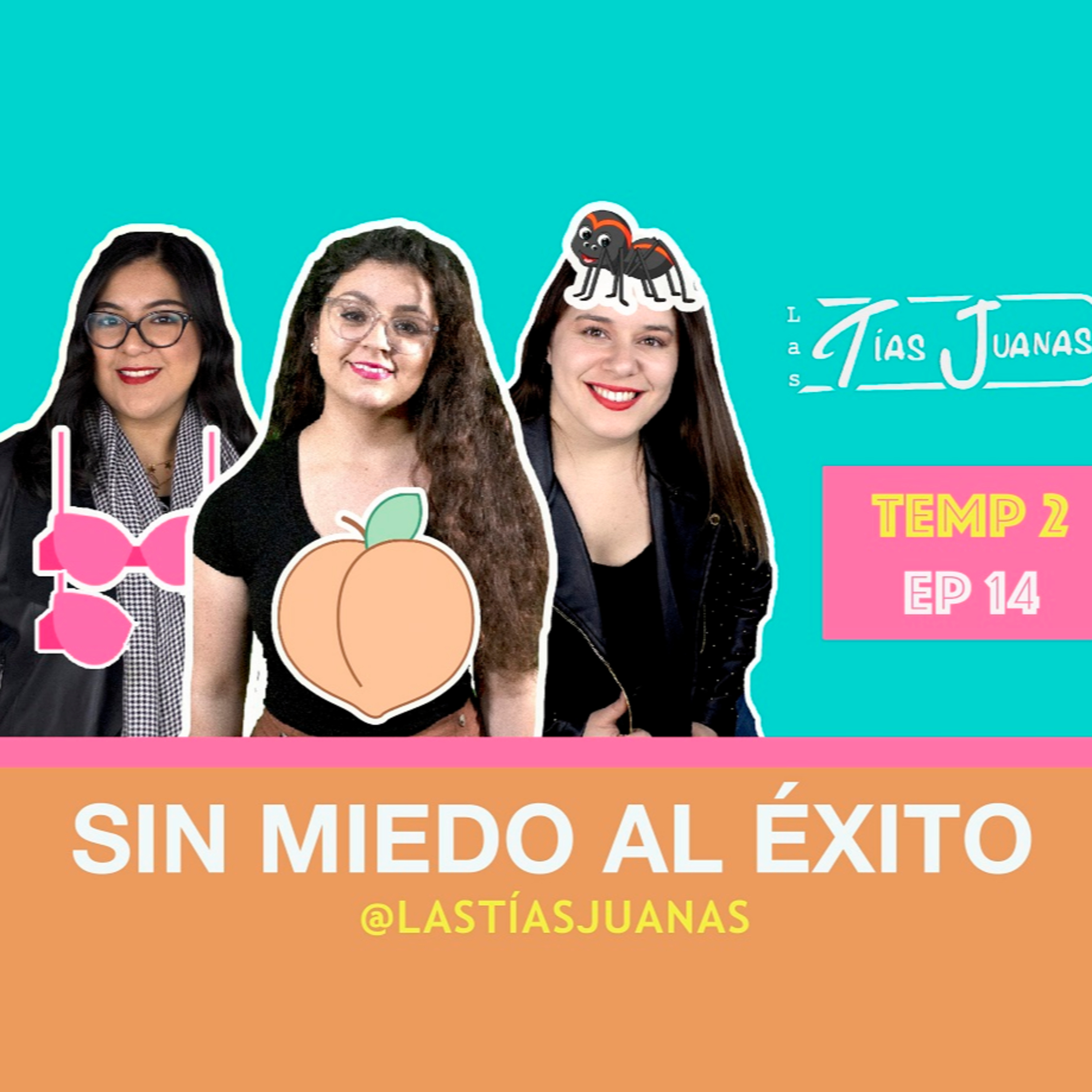 Las Tías Juanas Podcast