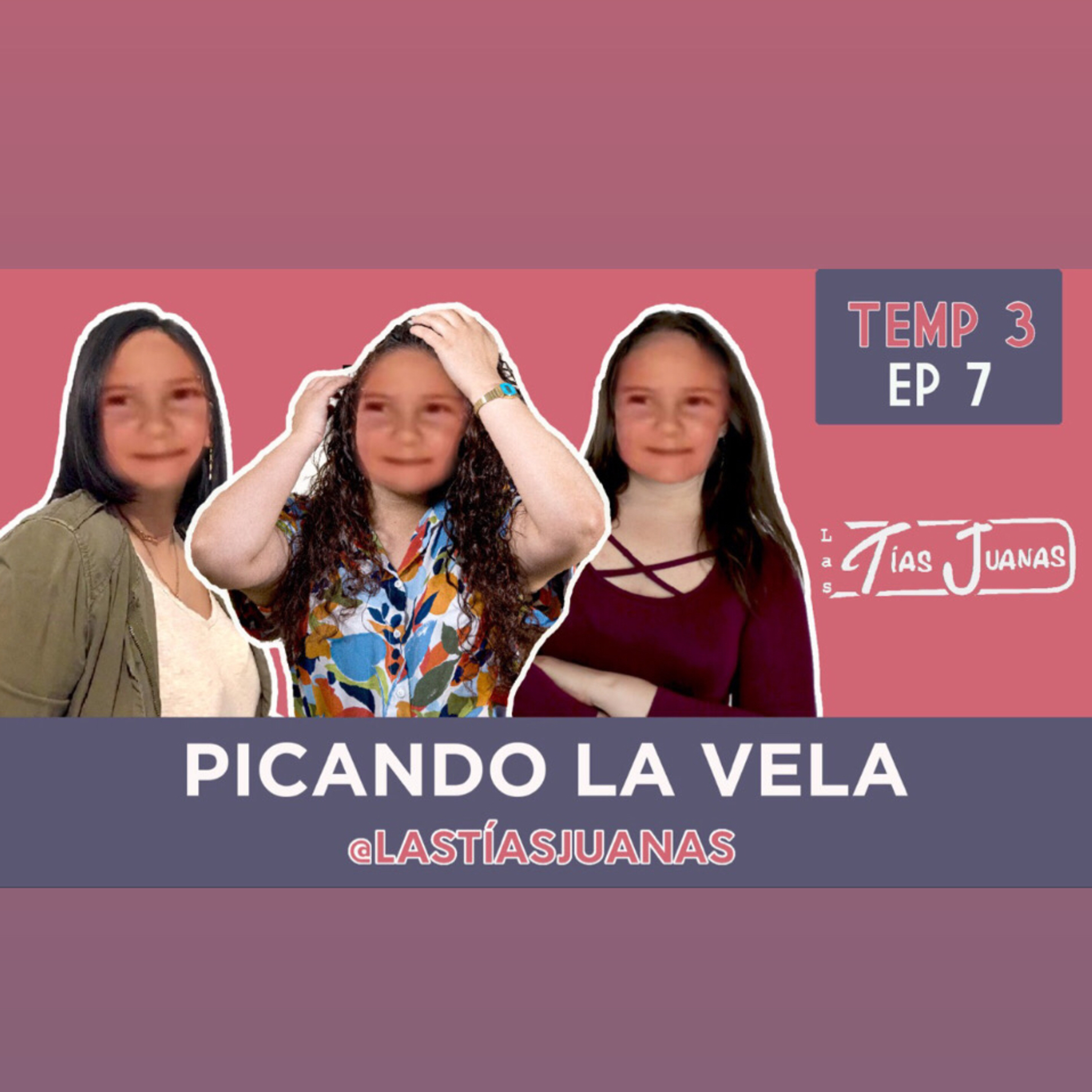 Las Tías Juanas Podcast