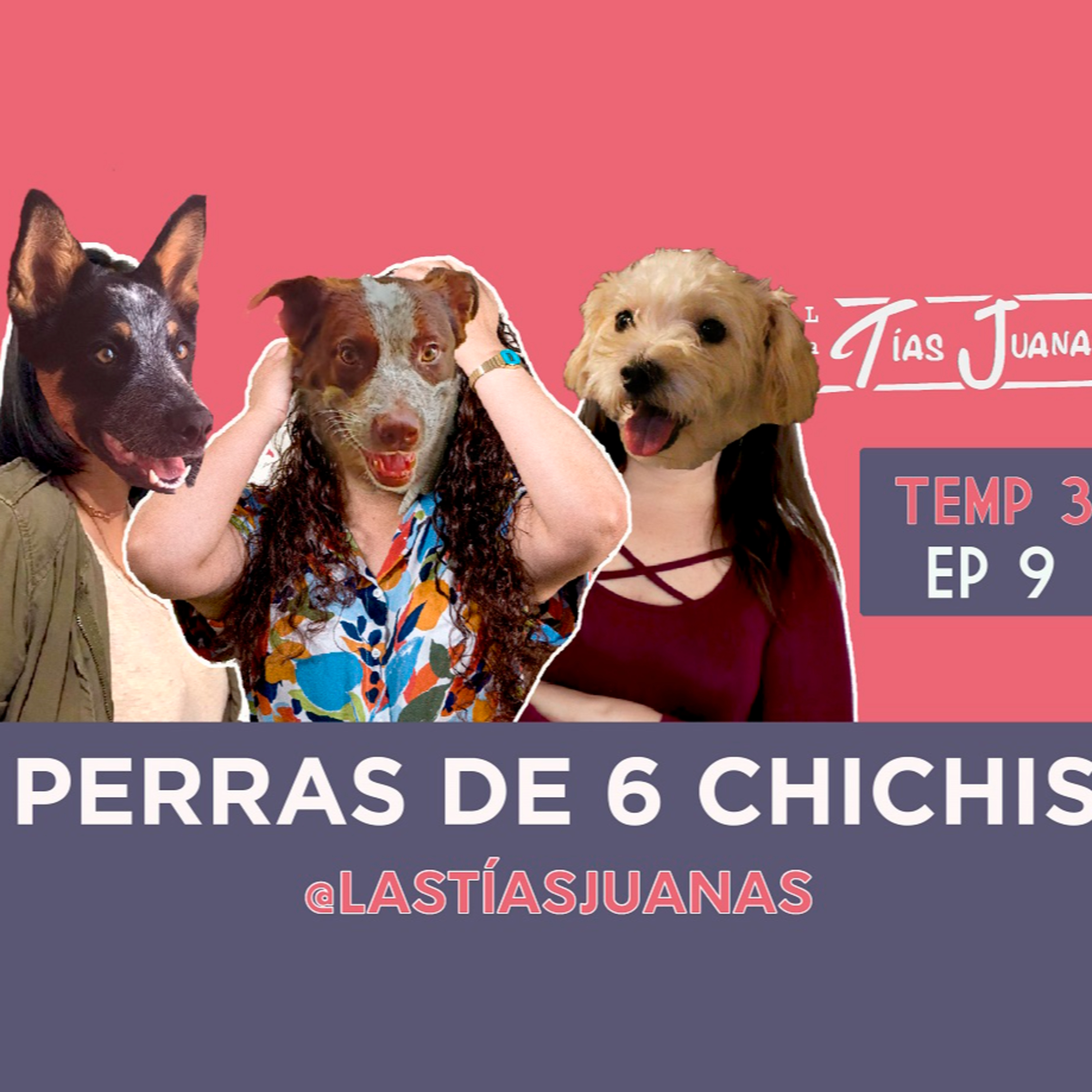 Las Tías Juanas Podcast