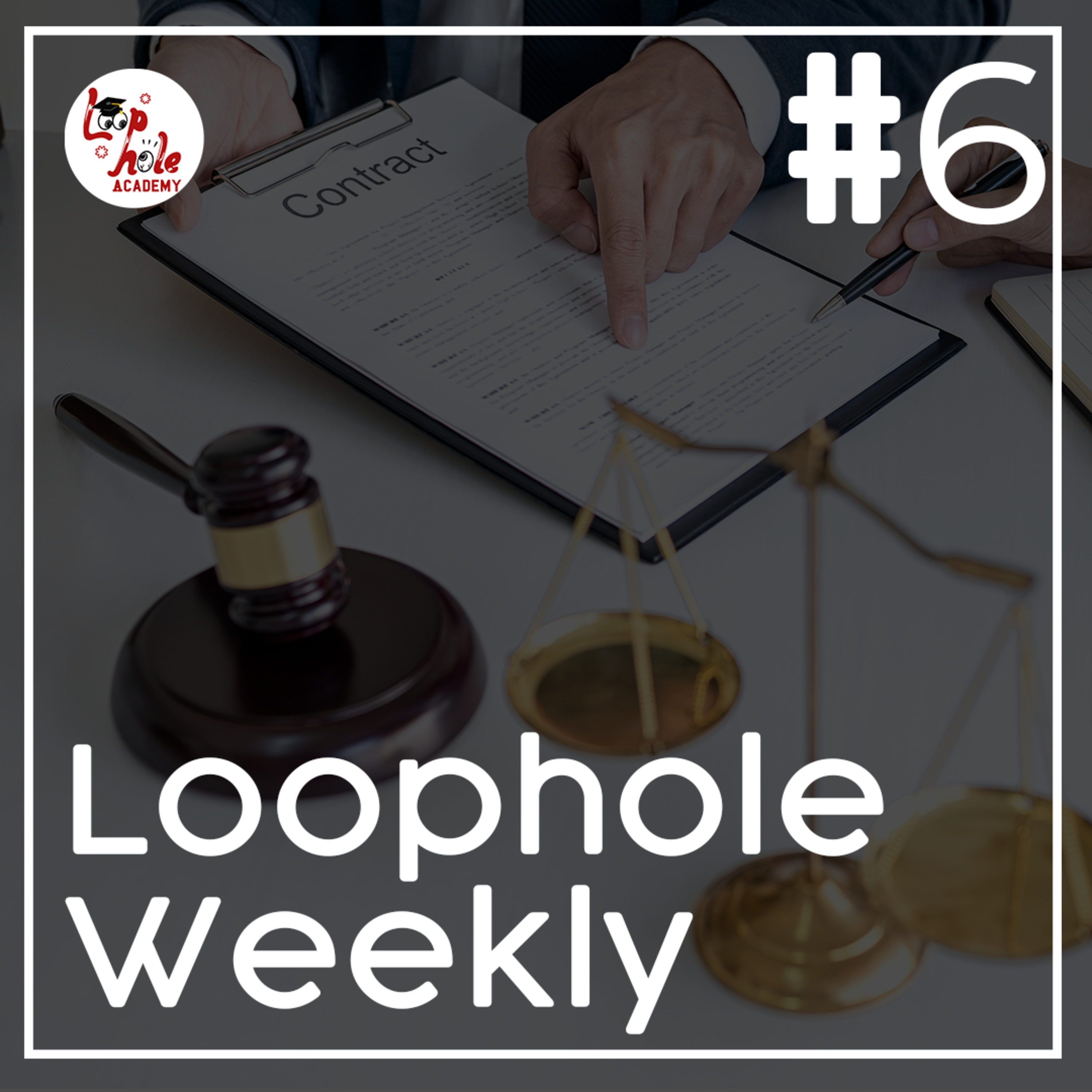 Loophole Weekly - 27 November 2020