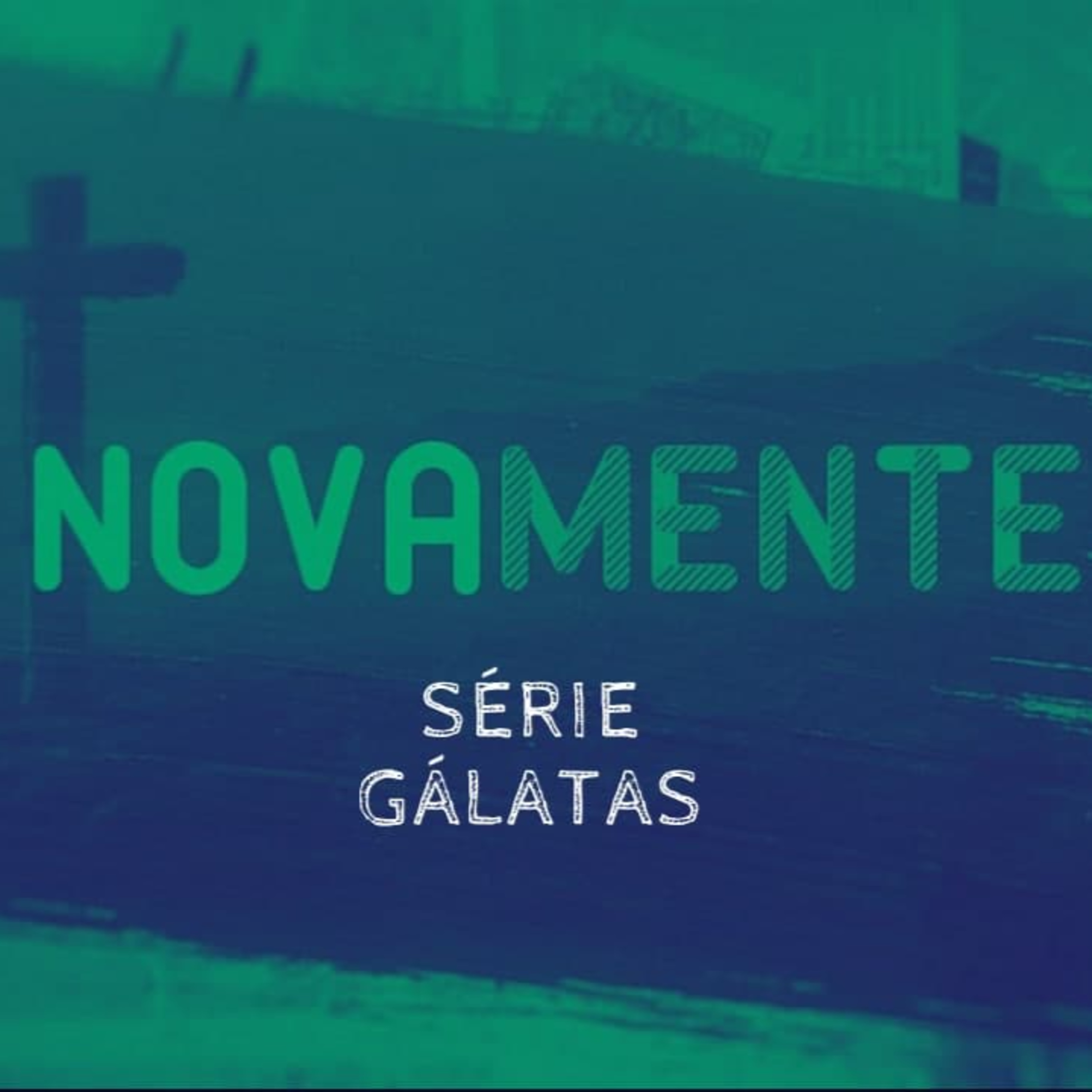 Gálatas ep.28 - #CM052 episode artwork