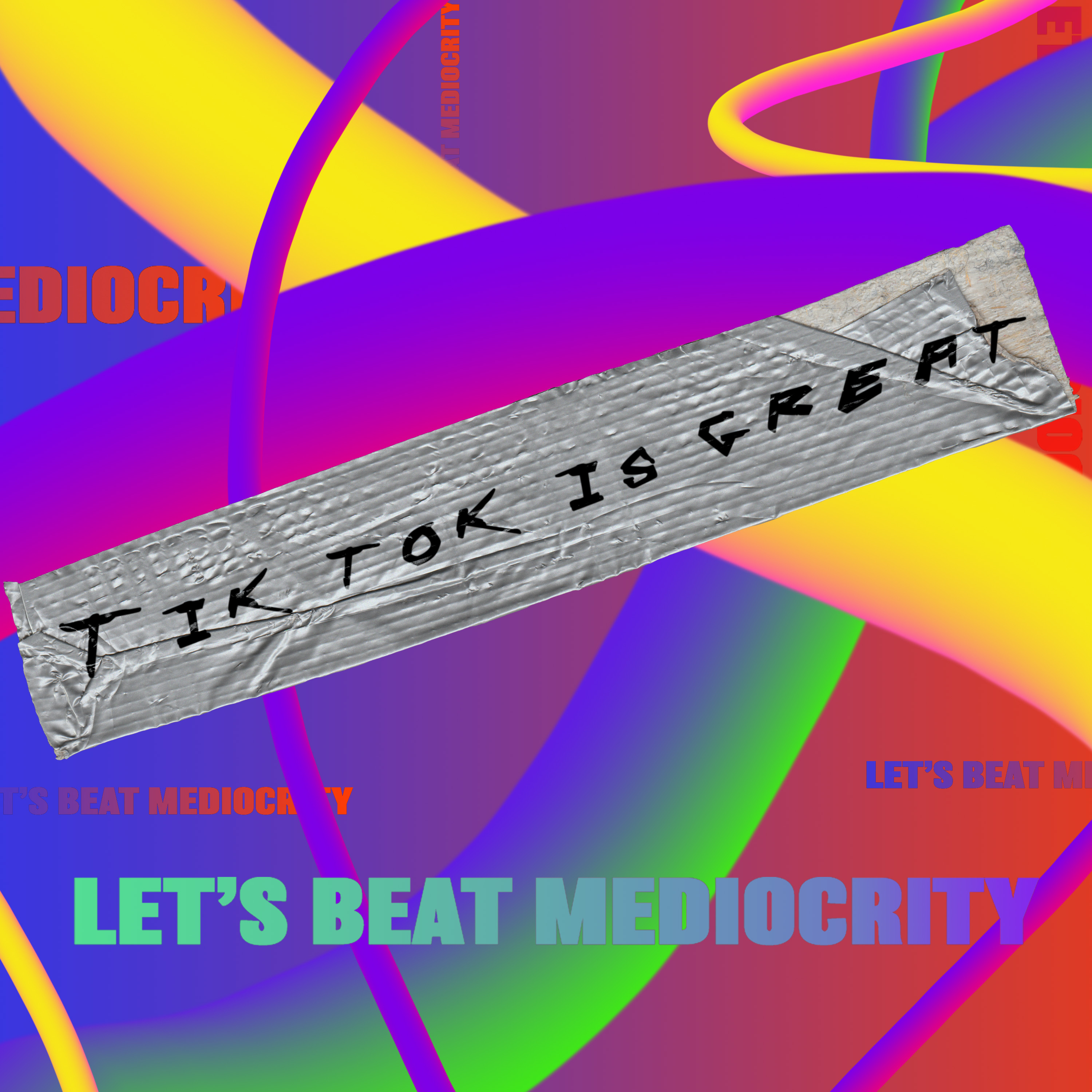 Let\'s beat Mediocrity