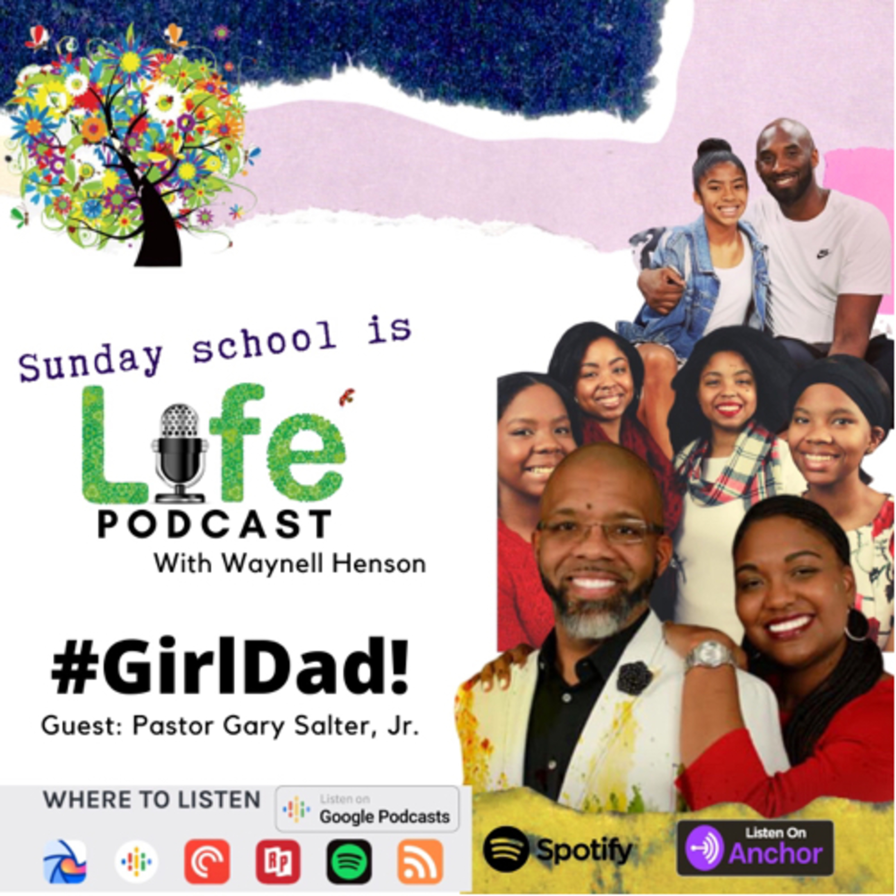 #GirlDad - An exploration of the joy of being a Father with Guest Pastor Gary Salter
