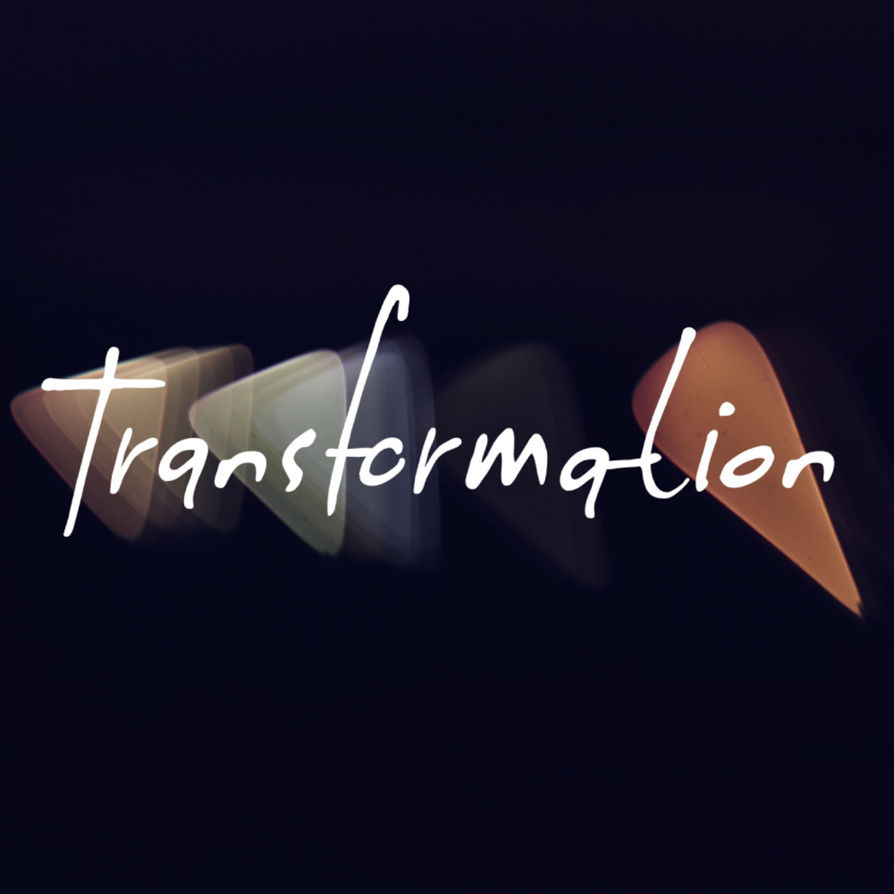 Transformation: Love