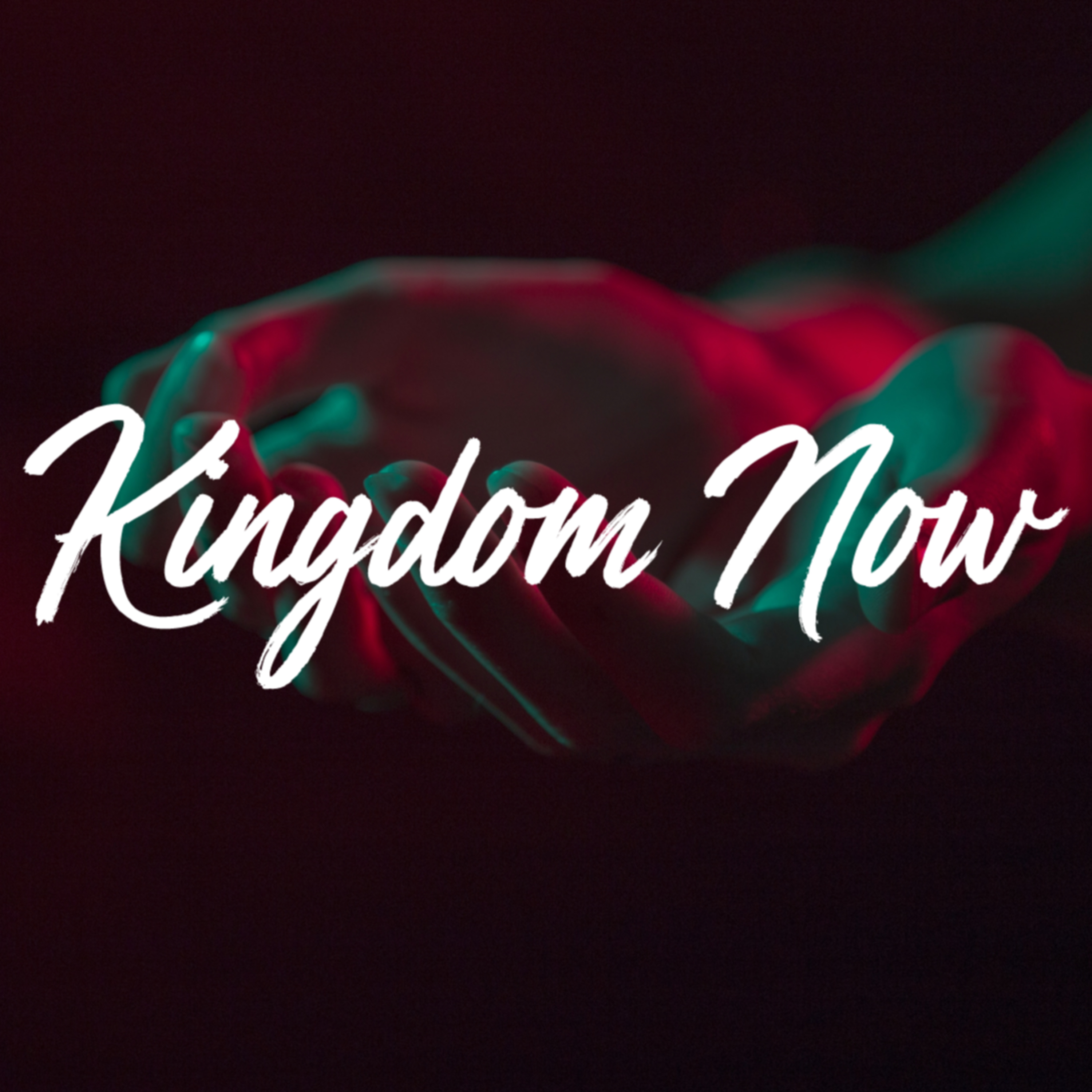 Kingdom Now