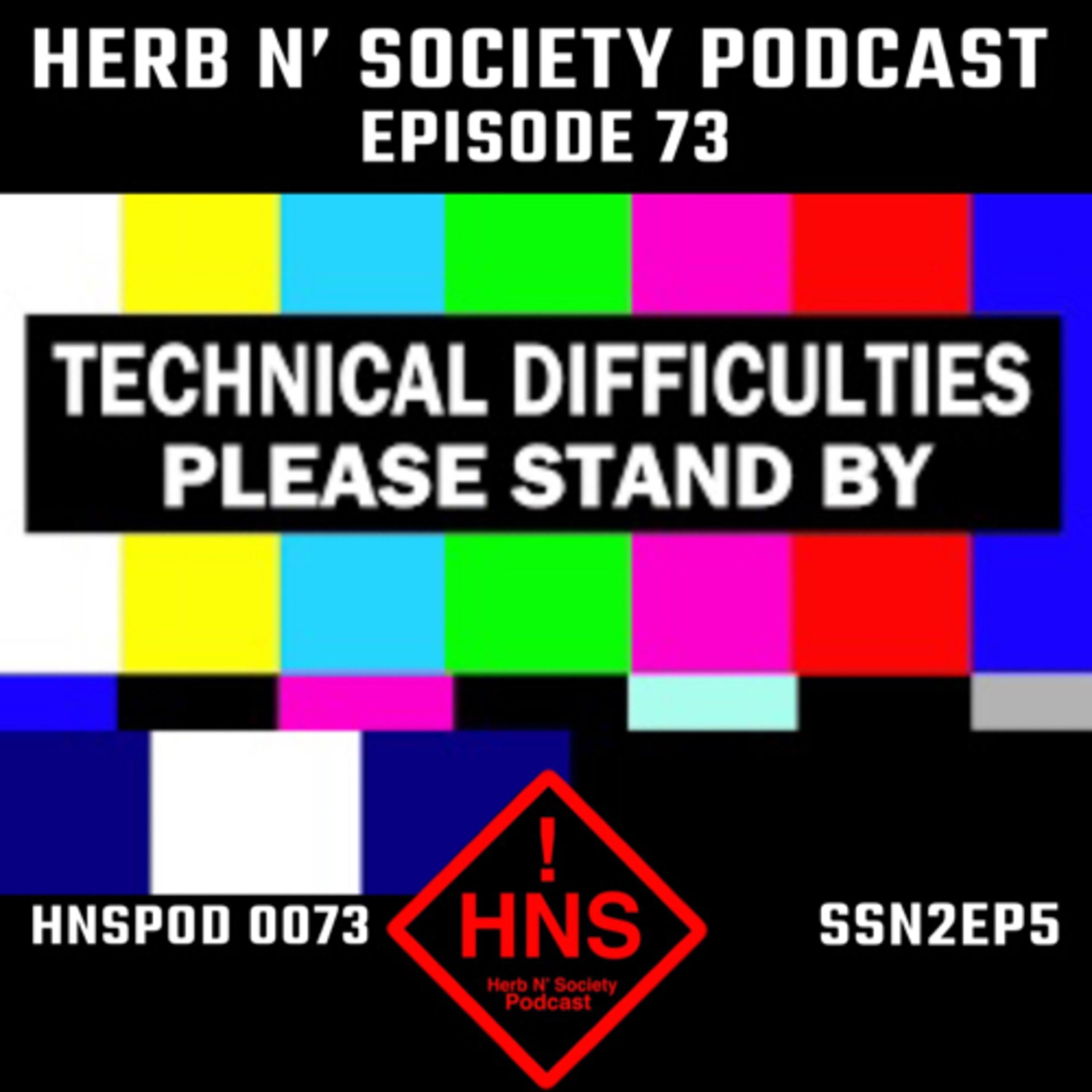 Episode 73: “Technical Difficulties” episode artwork