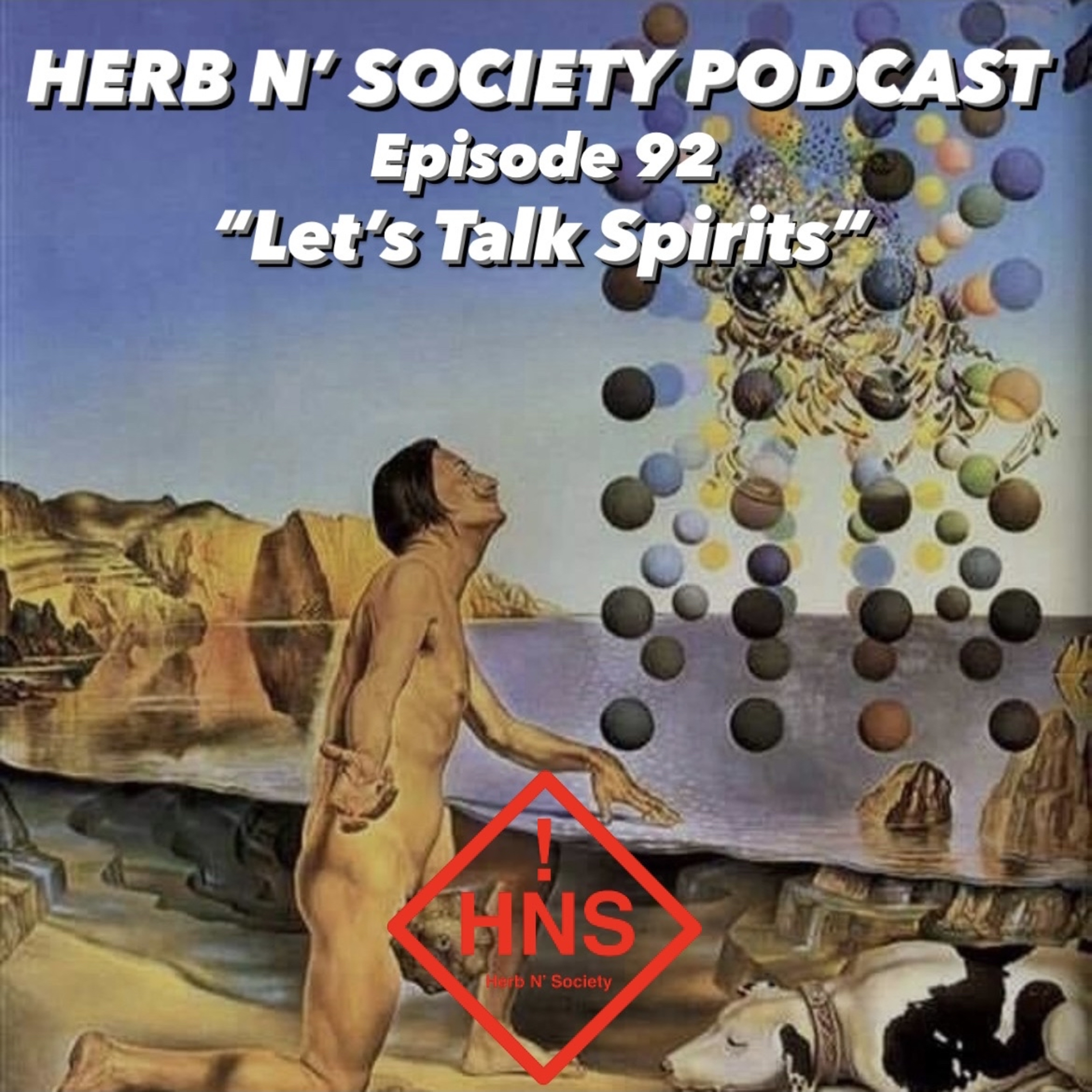 Episode 92: “Let’s Talk Spirits” episode artwork
