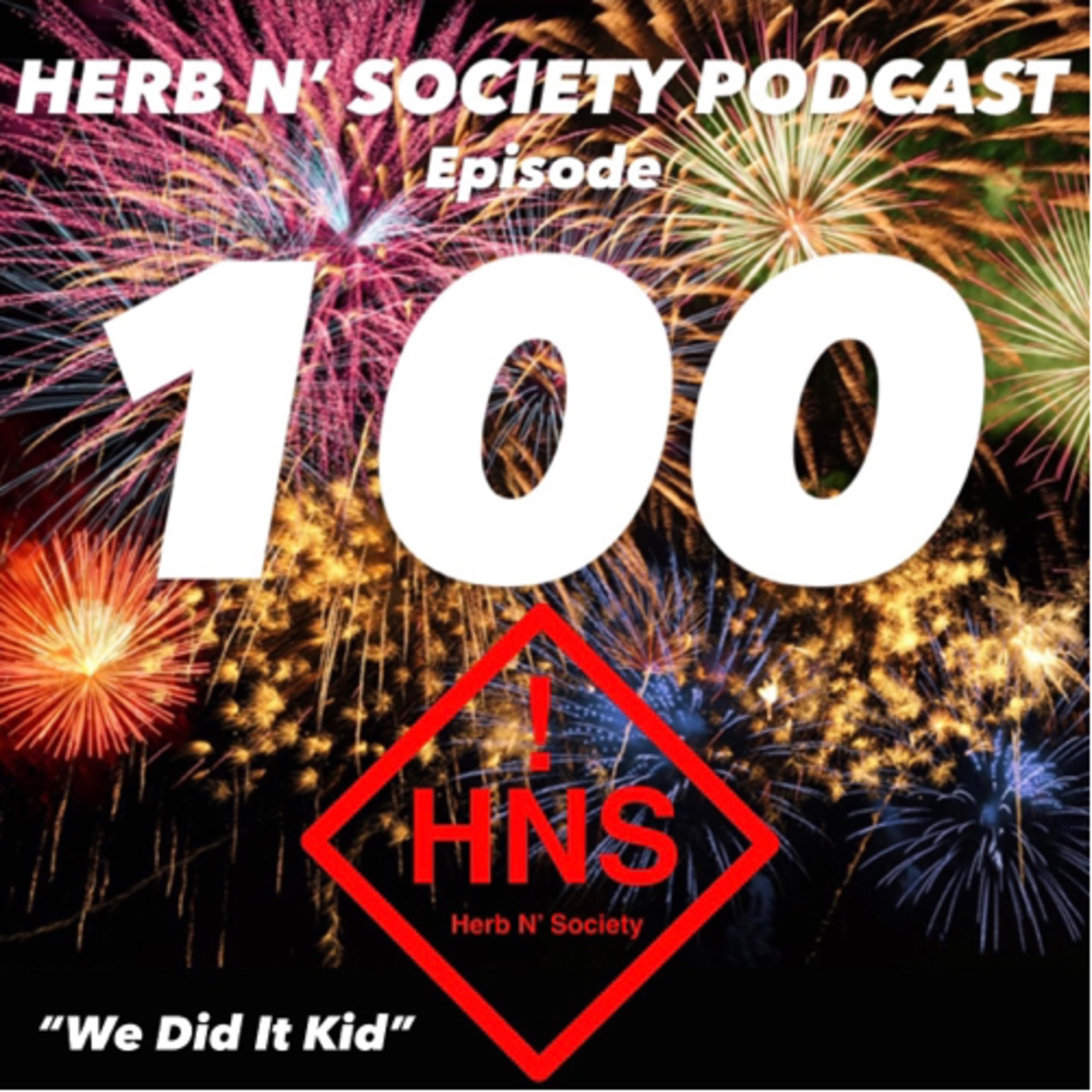 Episode 100: “We Did It Kid” episode artwork