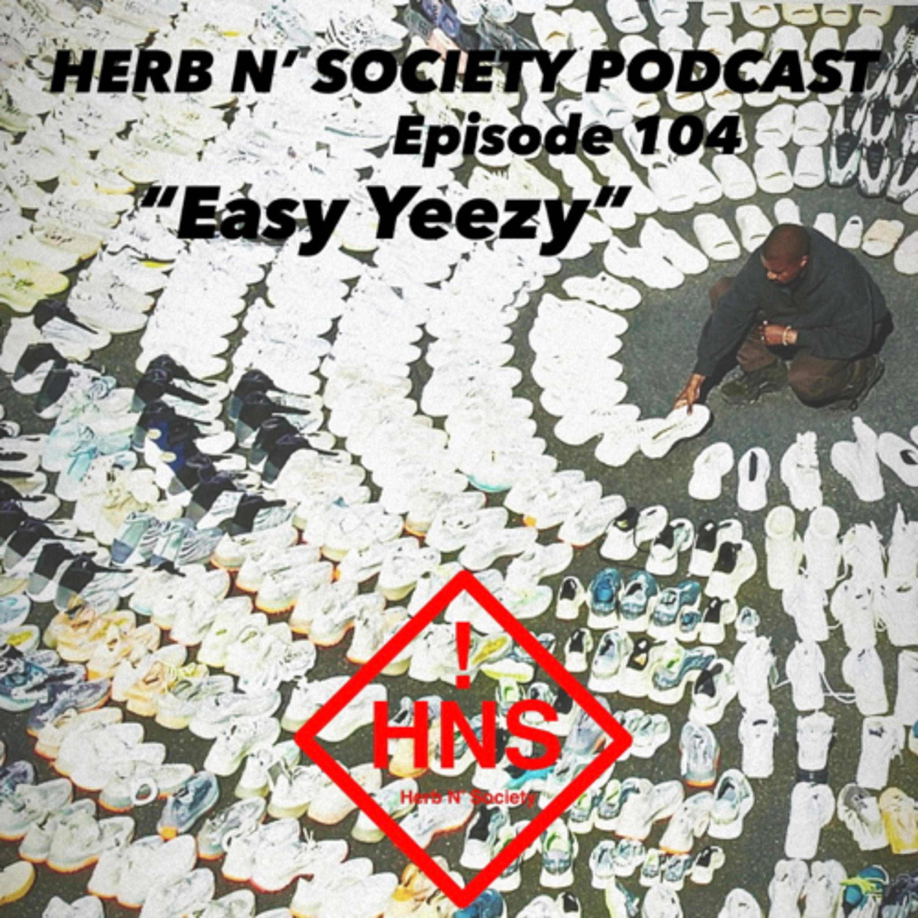 Episode 104: “Easy Yeezy” episode artwork