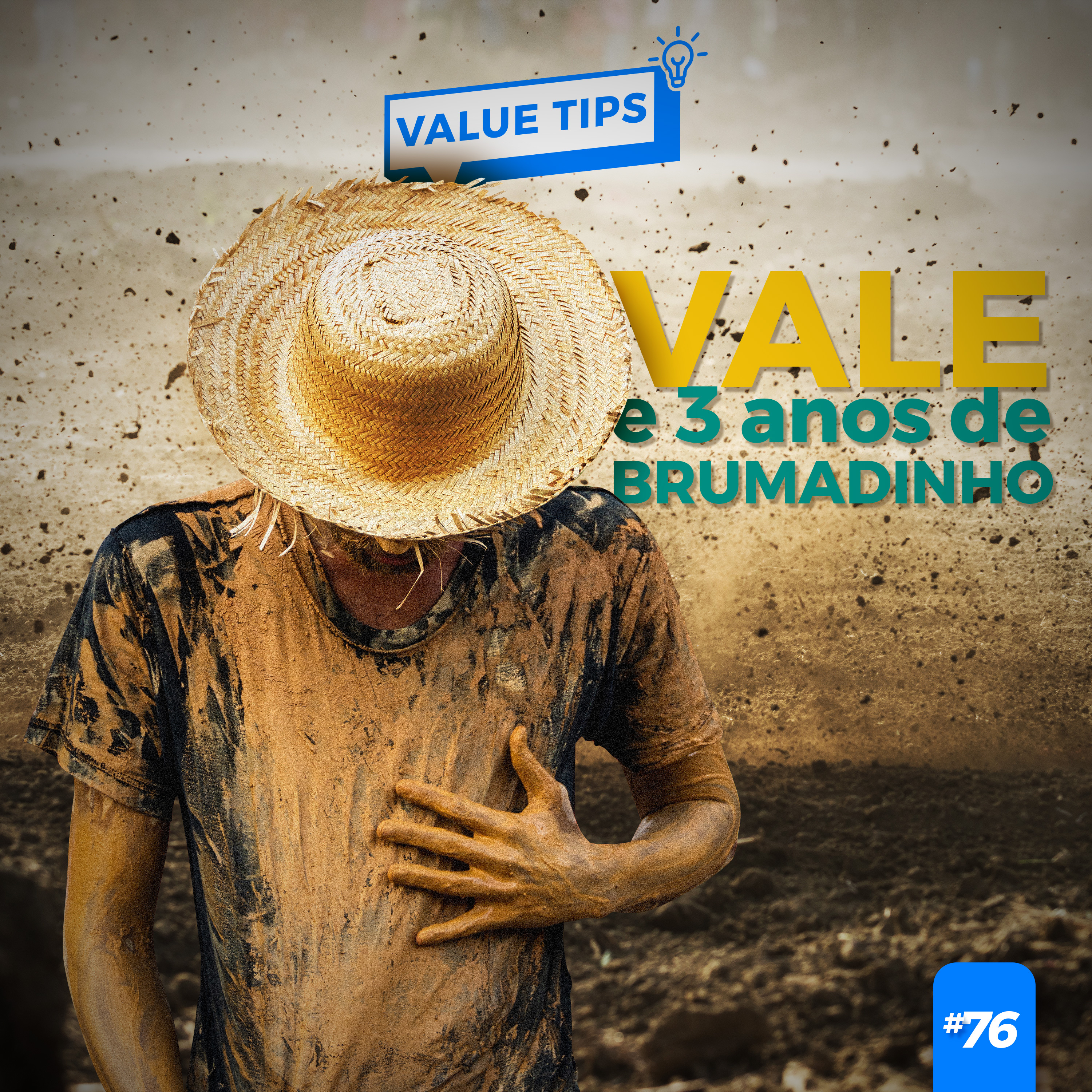 Value Tips #76 - Vale e 3 anos de Brumadinho episode artwork
