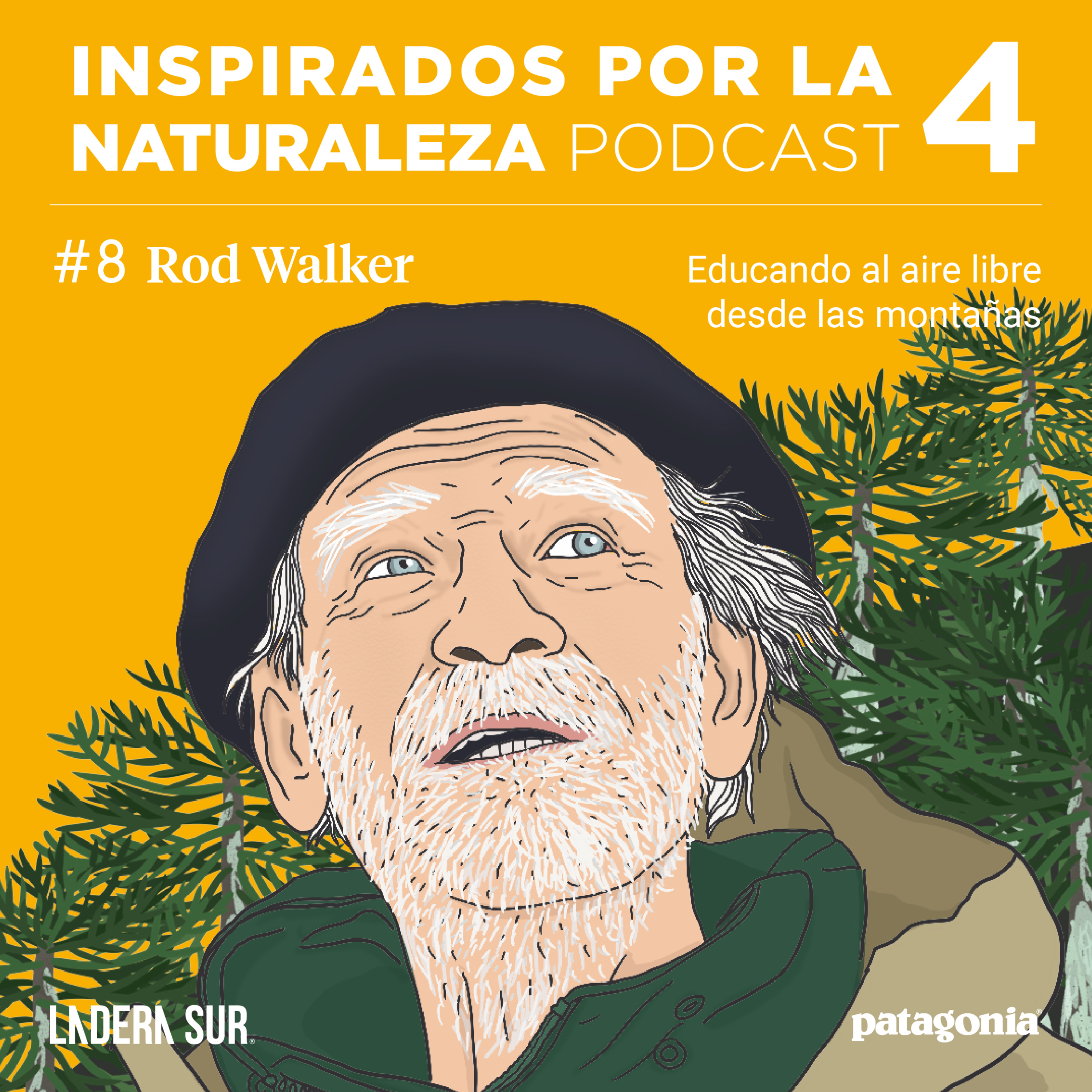 T04 - #08 - Rod Walker: Educando al aire libre desde las montañas.
