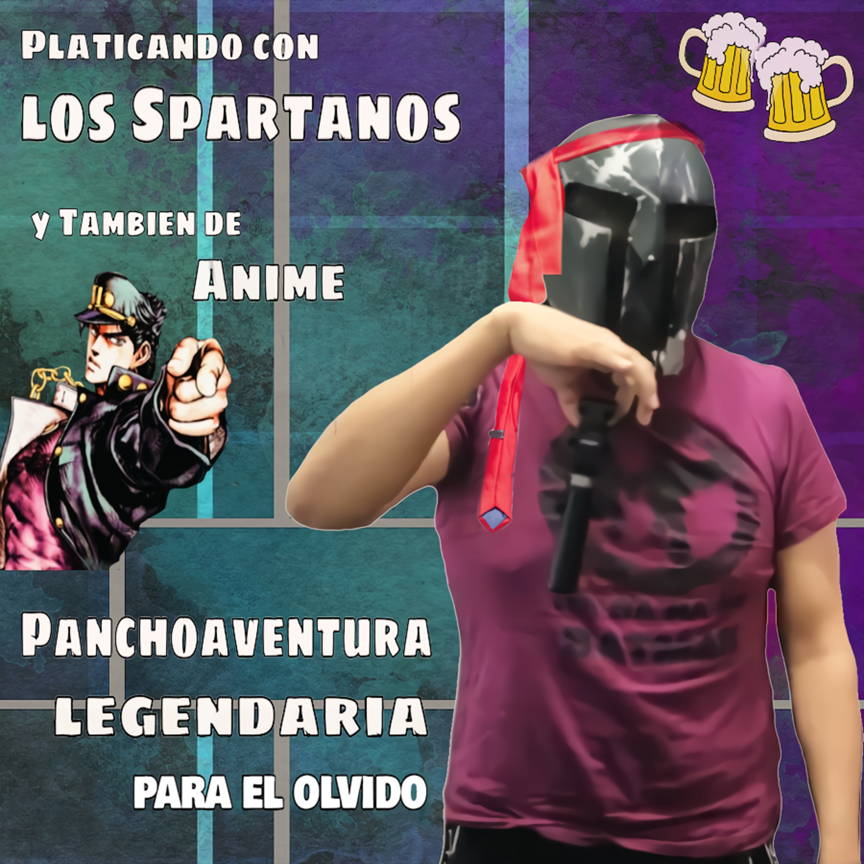 Spartan Geek: Animes Y Mangas, '''Platicando con los Spartanos y También de Anime ¡Panchoaventura Legendaria para el Olvido!''' episode artwork