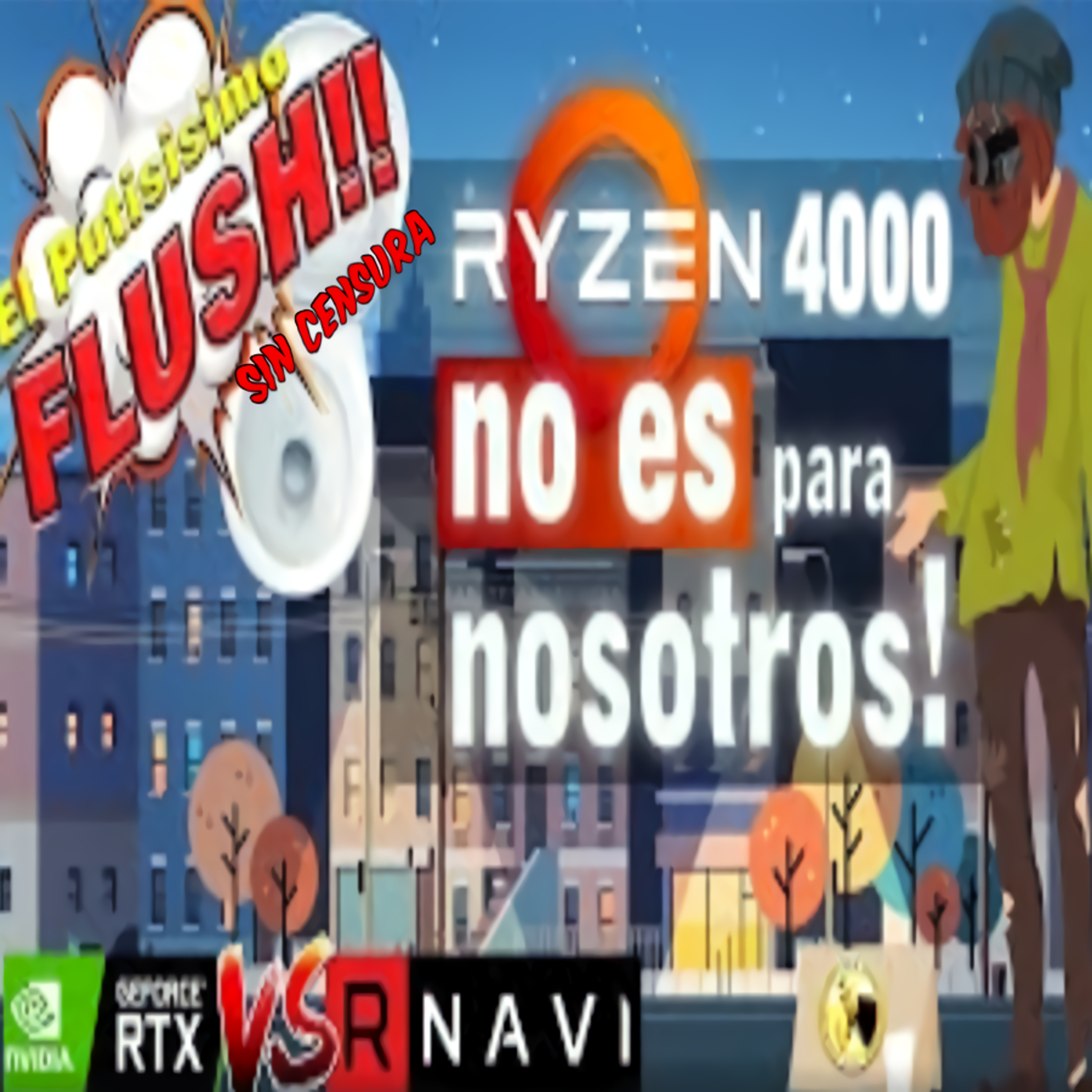  Spartan Geek: el Flush! de la Informacion, '''Ryzen 4000 ni es para la Banda! PS5 y su RDNA 1.5 - RADEON 50% más poderosa que 2080Ti?''' episode artwork