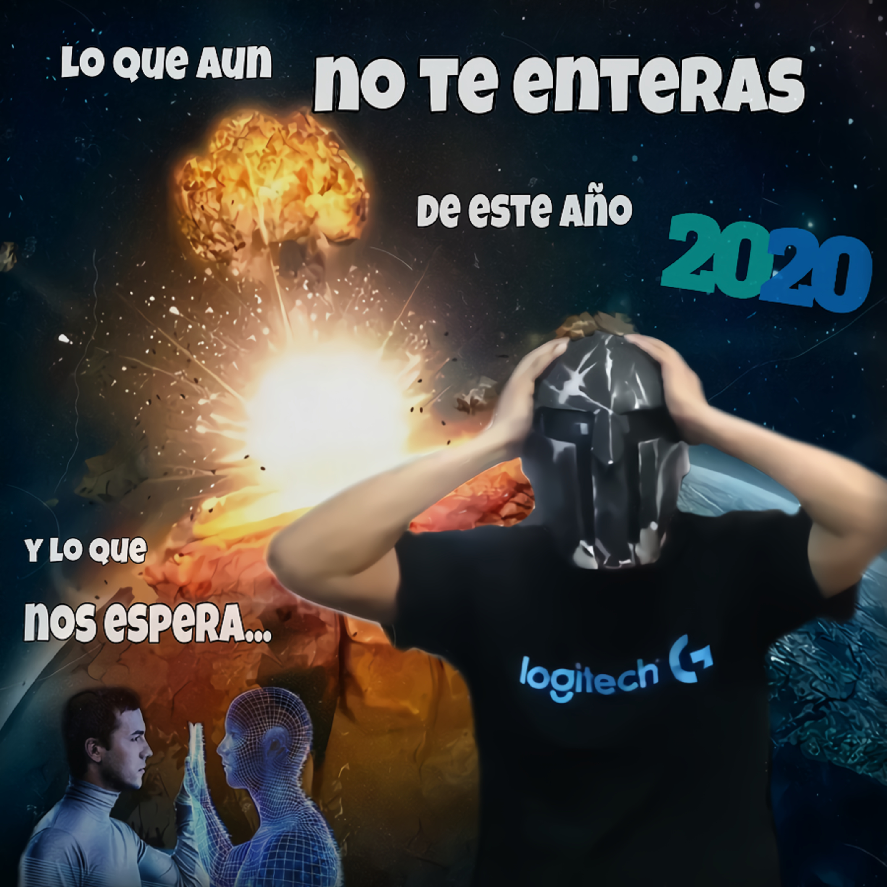 Spartan Geek: Conspiraciones y Otros Mundos, ''' Lo que Aún no te enteras de este año 2020 y lo que nos espera…''' episode artwork