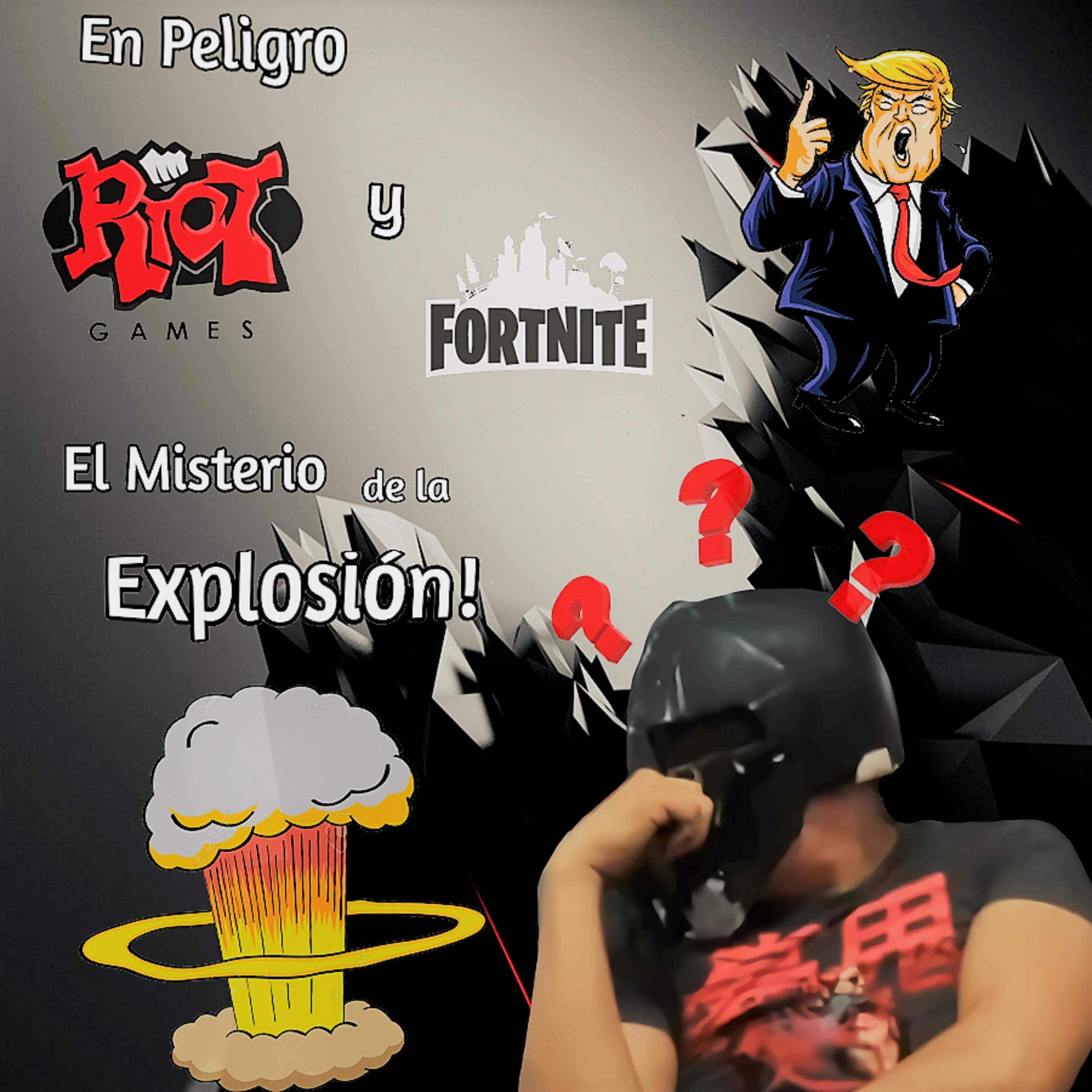El Misterio de la Explosión! Algo No Cuadra con la Versión Oficial 🤔 En Peligro Riot y Fortnite! Trump los declara NO deseados episode artwork