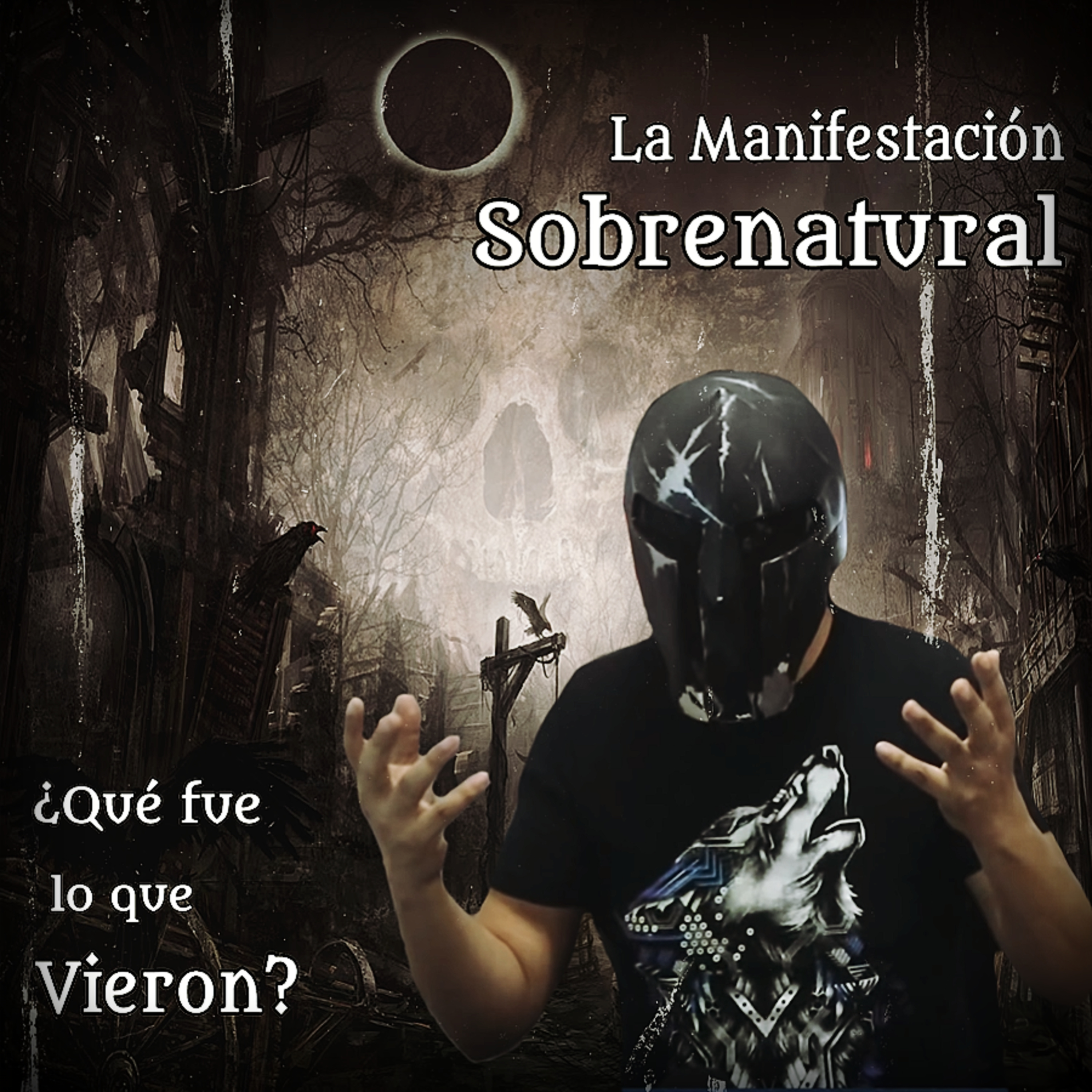 Spartan Geek: Historias Reales de Terror y Anecdotas, '''La Manifestación Sobrenatural Y ¿qué fue lo que Vieron?''' episode artwork