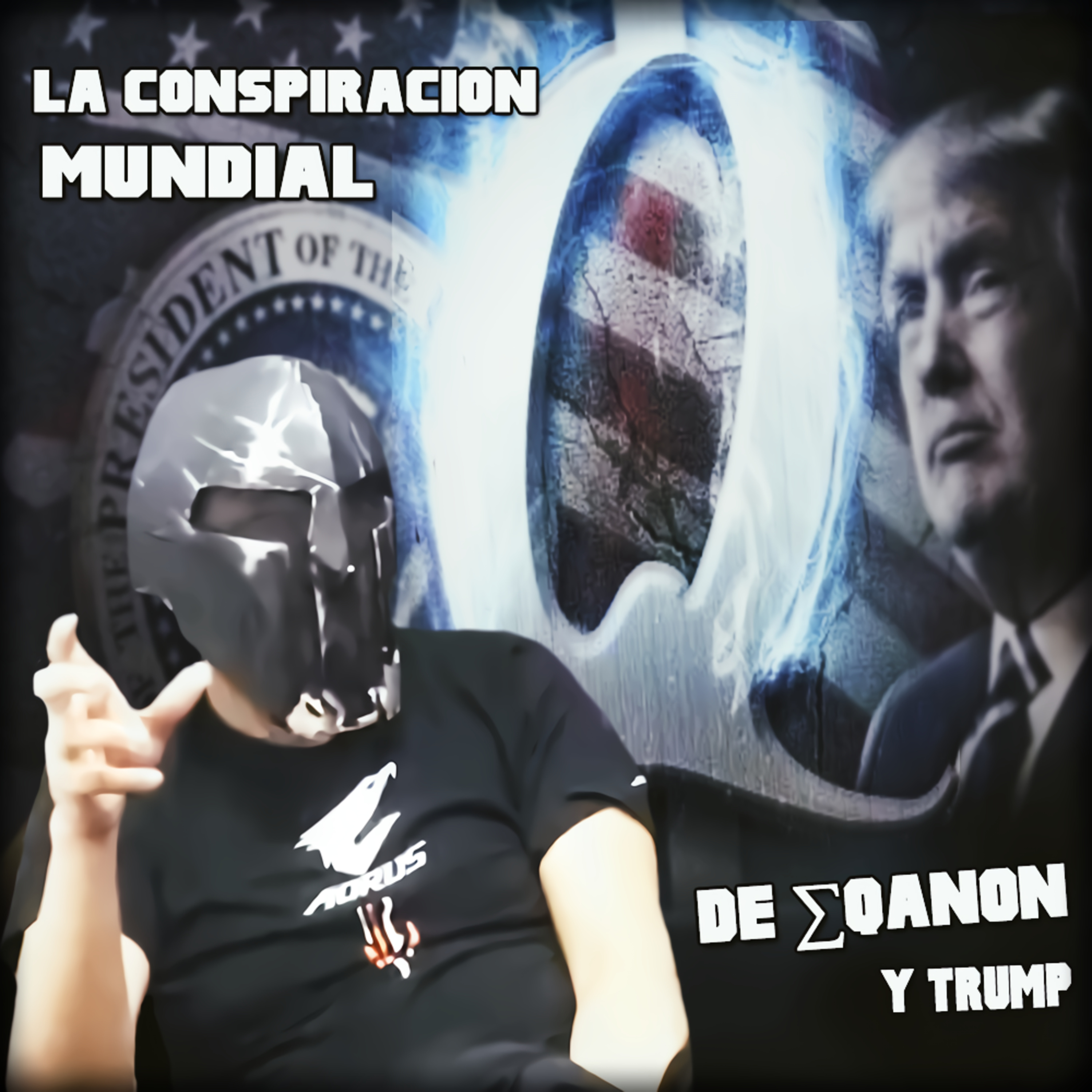 Spartan Geek: Conspiraciones y Otros Mundos, '''La Conspiración Mundial de ∑Qanon y Donald T....''' episode artwork