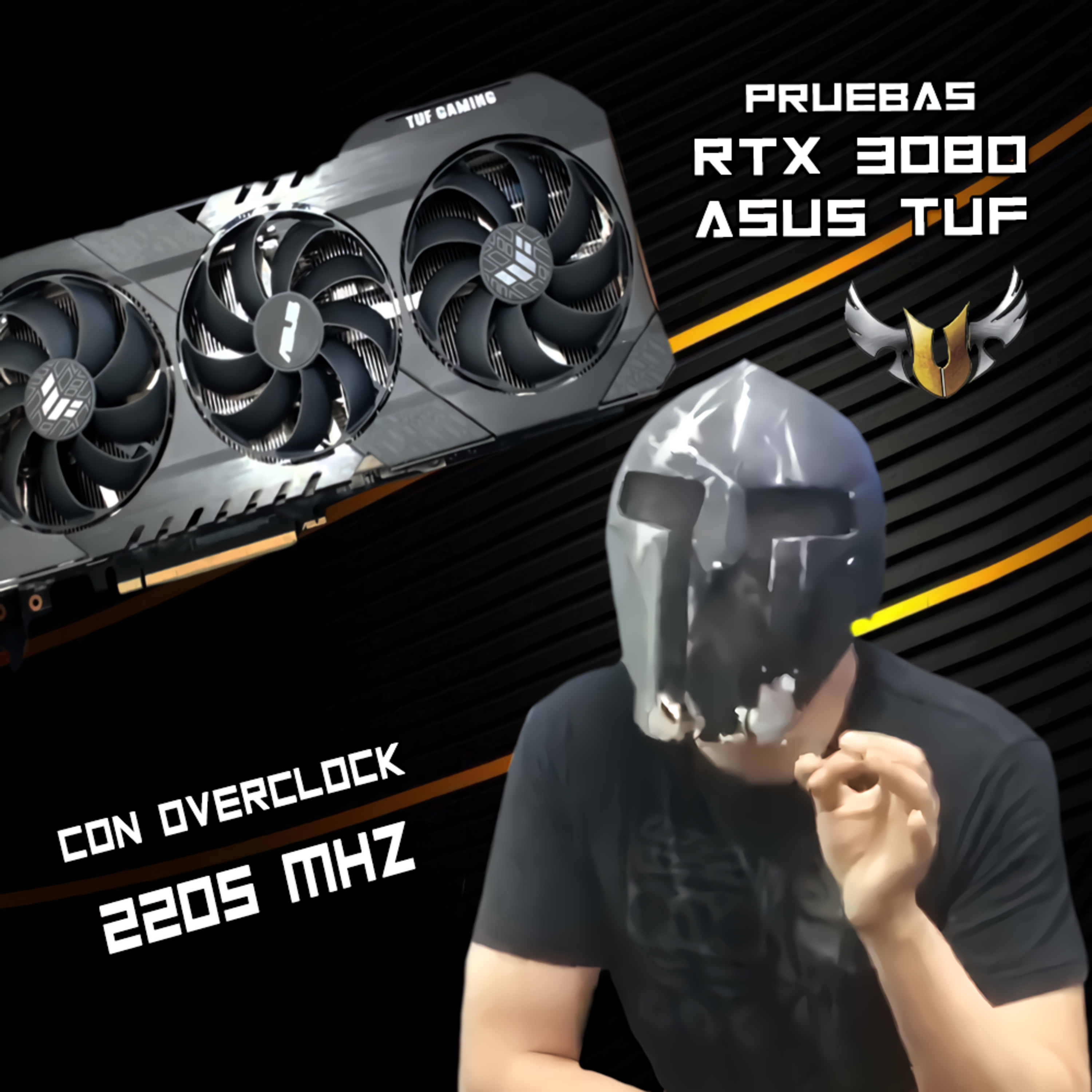 Spartan Geek: Hardware para Novatos, '''Probemos Ahora la RTX 3080 de Asus TUF OC 2205 MHZ (Draksito Responde)''' episode artwork