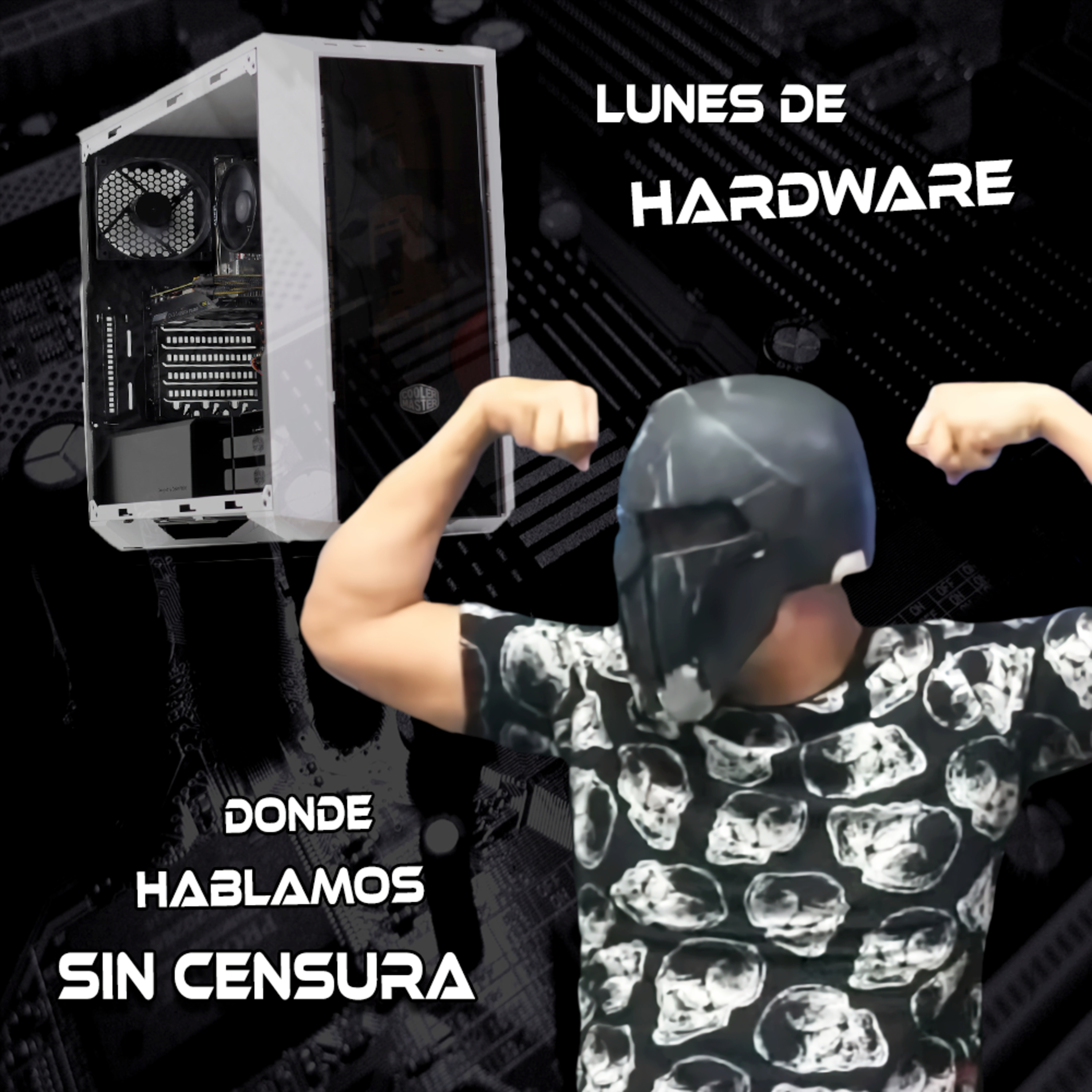 Spartan Geek: Hardware para Novatos, '''Lunes de Hardware donde hablamos sin censura''' episode artwork