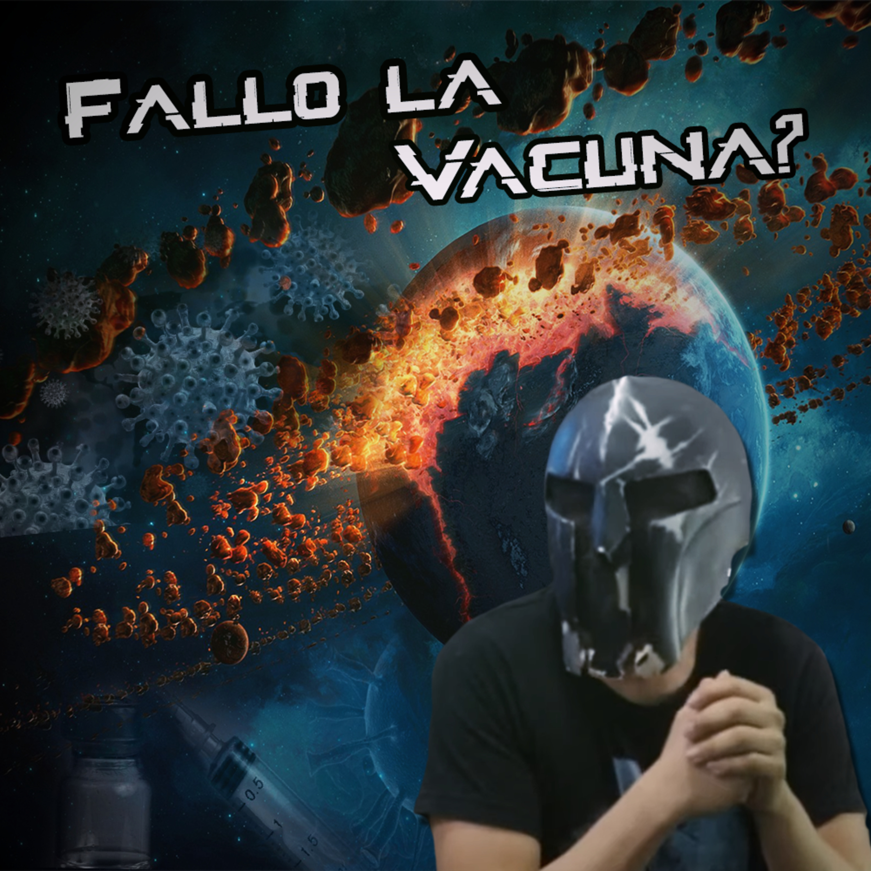 Spartan Geek: Conspiraciones y Otros Mundos,  '''Y ¿si la vacuna Falló? ¿hay quien repite esta Historia? Conozcan a los Protagonistas!''' episode artwork