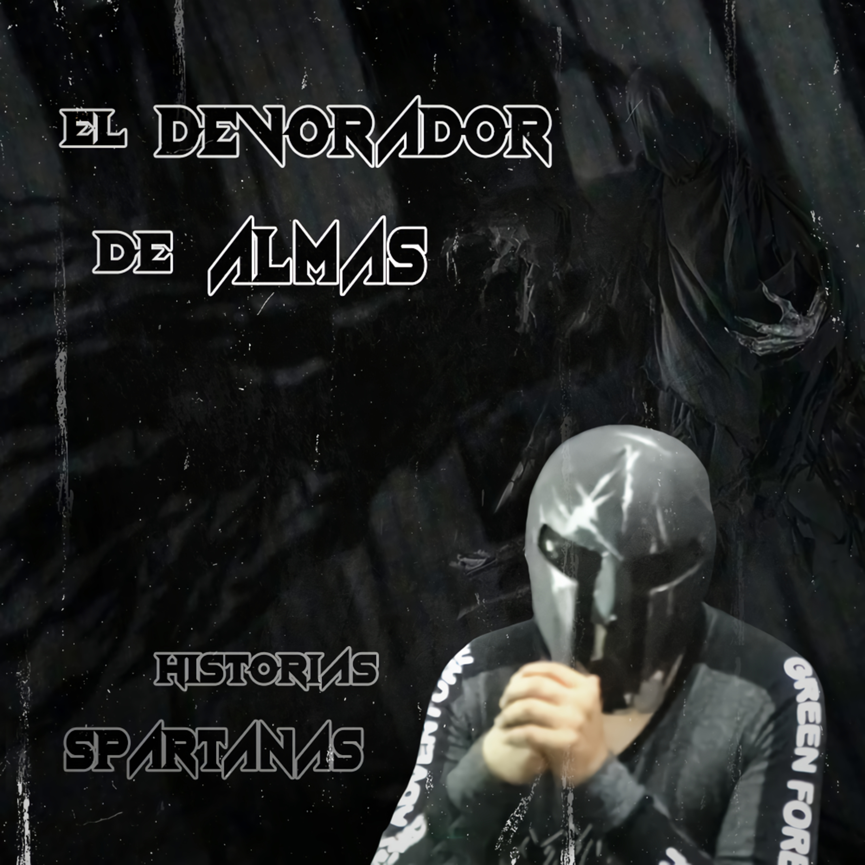 Spartan Geek: Historias Reales de Terror Anecdotas,  '''El Devorador de Almas de La Hoyita en Guerrero (acapulco)''' episode artwork