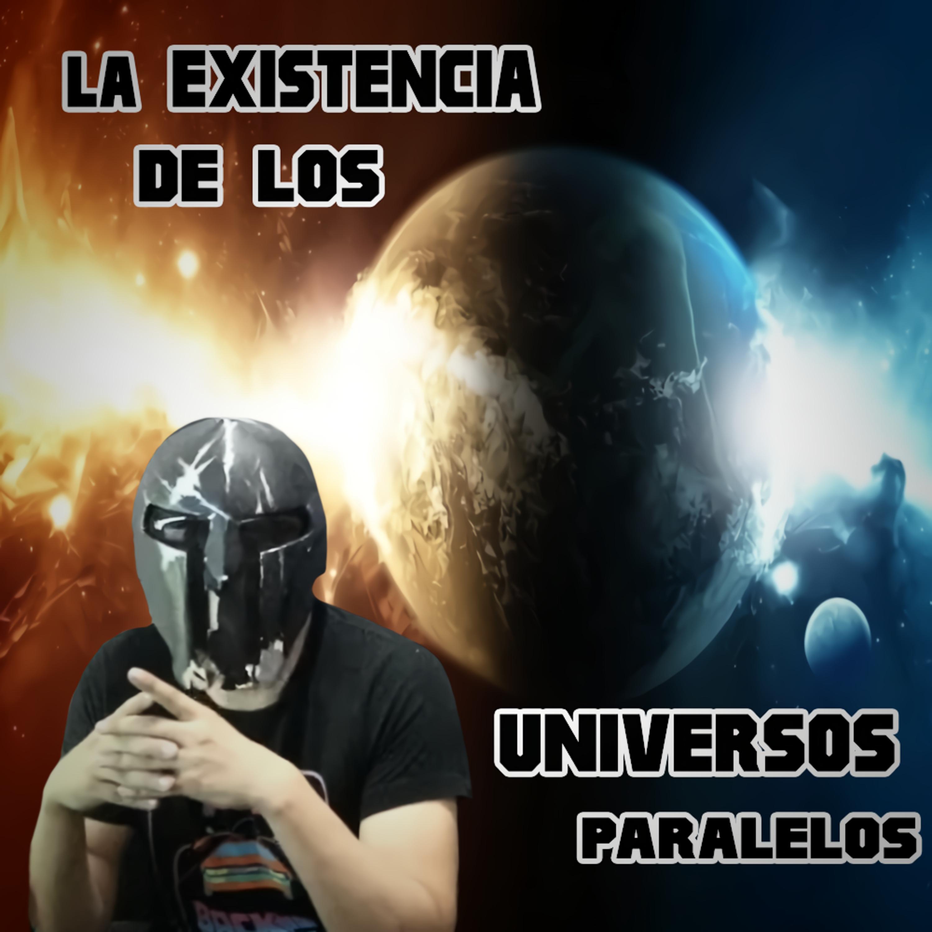 Spartan Geek: Conspiraciones y otros mundos, '''Ya Aceptaron que sí existen los universos paralelos''' episode artwork