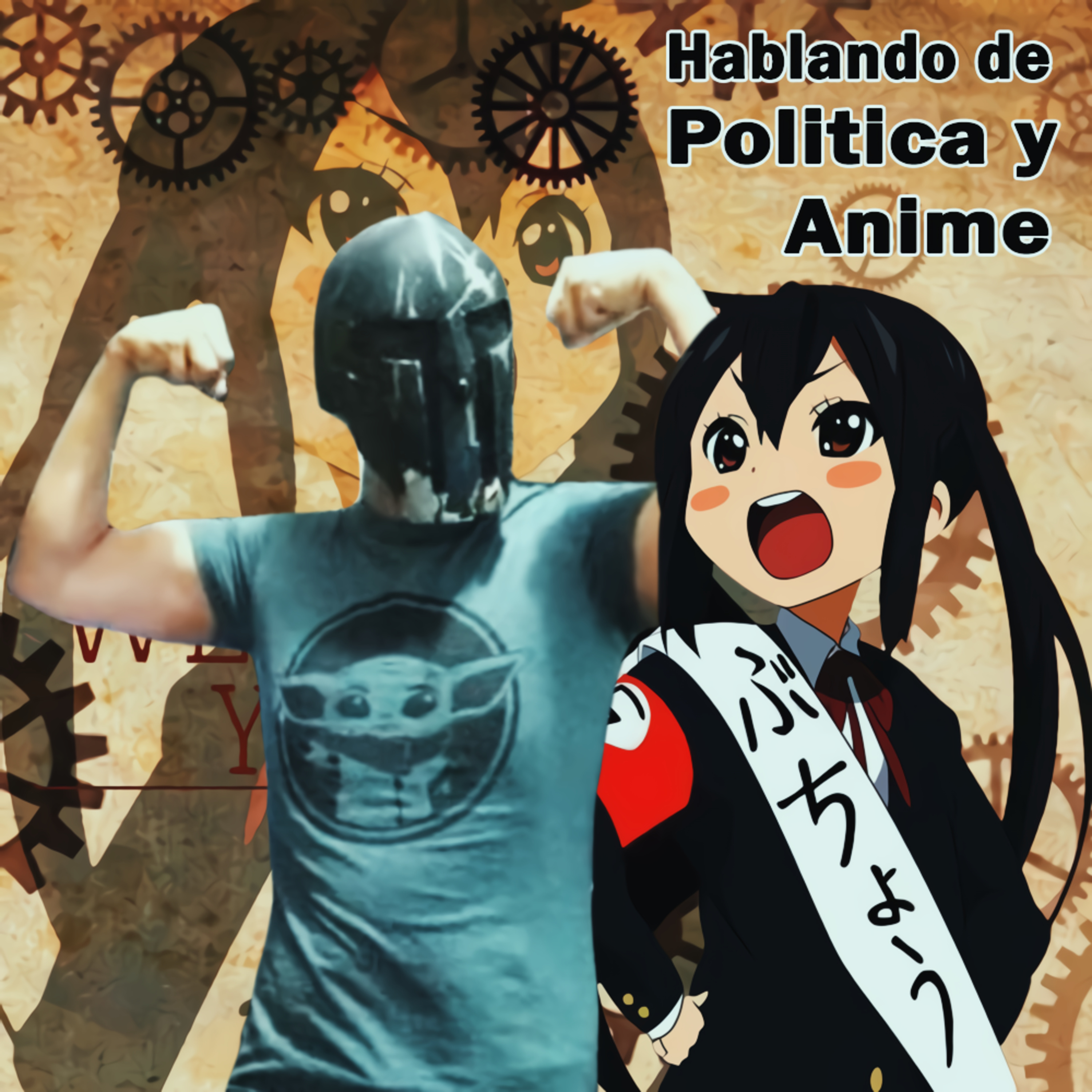 Spartan Geek: Animes Y Mangas, '''Hablando de politica y de Anime''' episode artwork