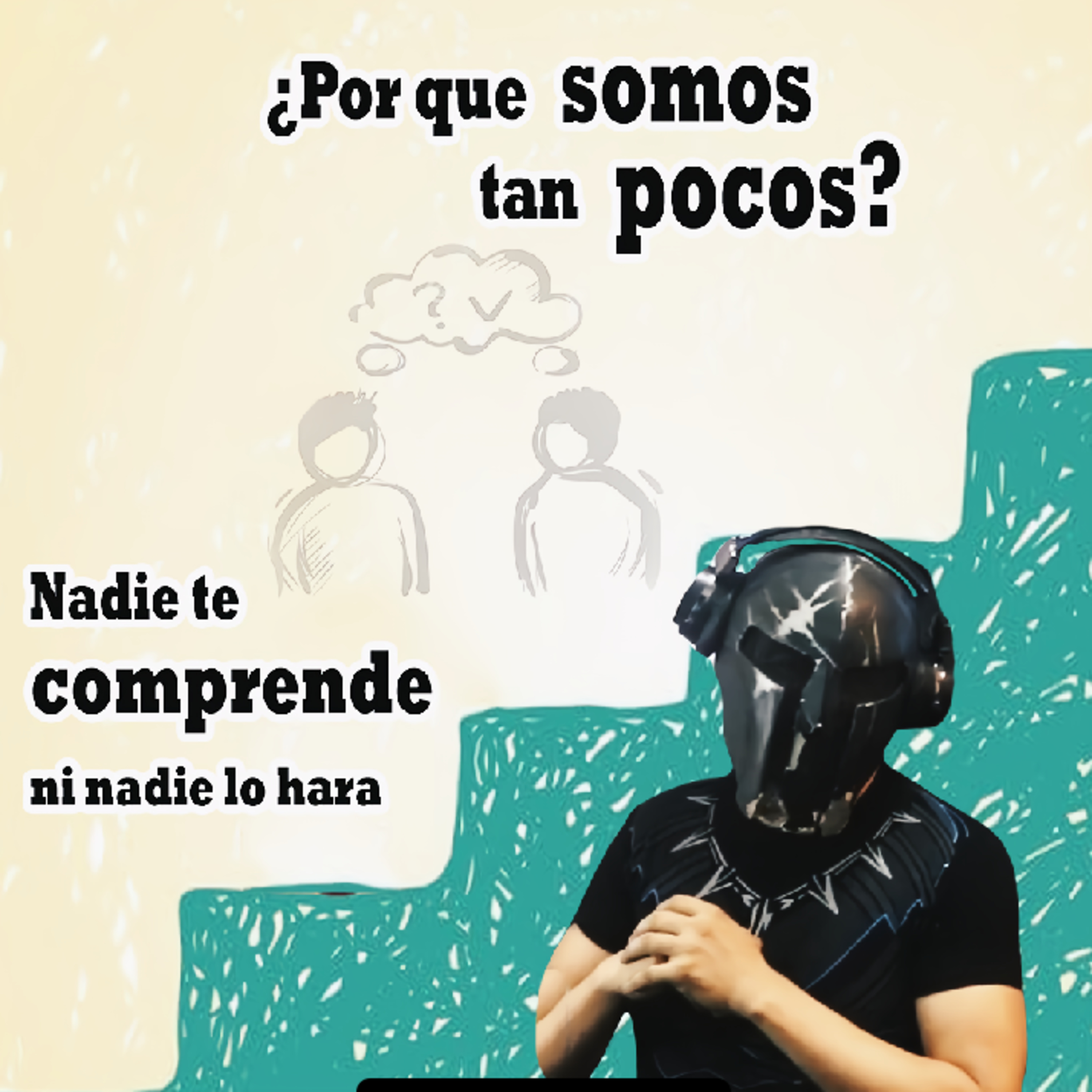 Spartan Geek: Charla Spartana! TODO sobre TODO!  '''¿Por qué Somos Tan Pocos? Nadie Te Comprende y Nadie lo Hará!''' episode artwork