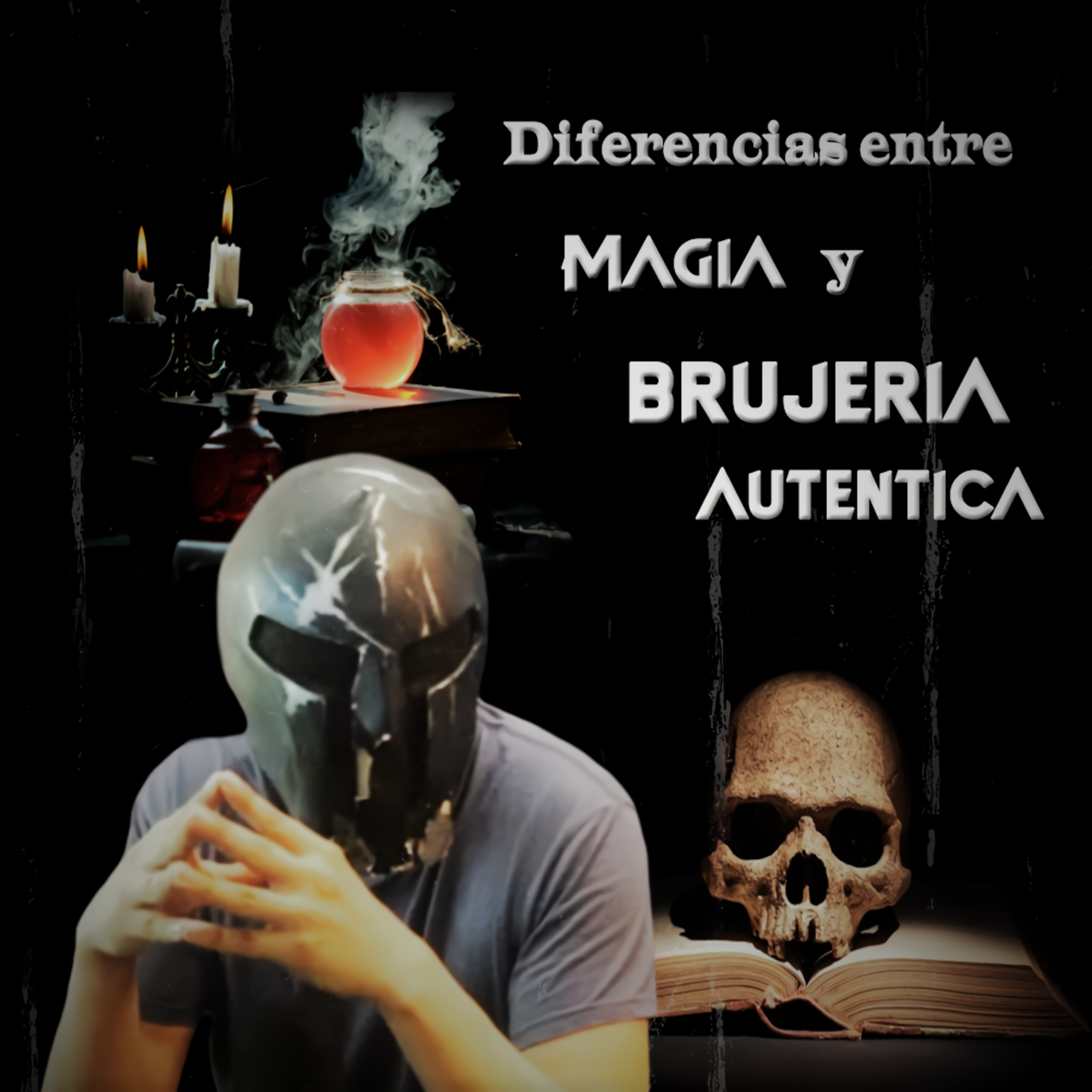 Spartan Geek: Historias Reales de Terror Anécdotas, '''Diferencias entre Magia y Brujeria Autentica''' episode artwork