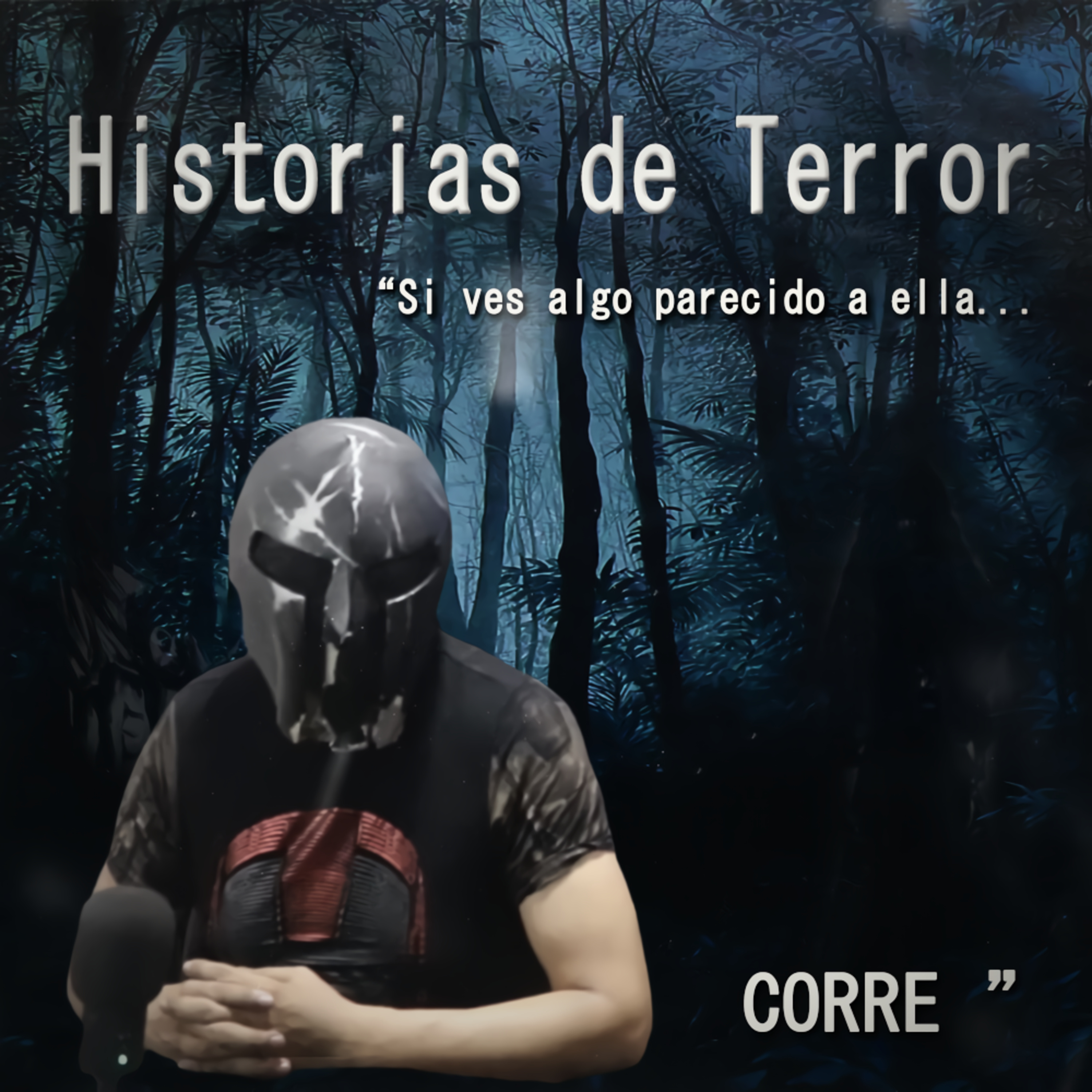 Spartan Geek: Historias Reales de Terror Anécdotas, '''Si ves algo Parecido como ella, Corre! estás en Peligro!''' episode artwork