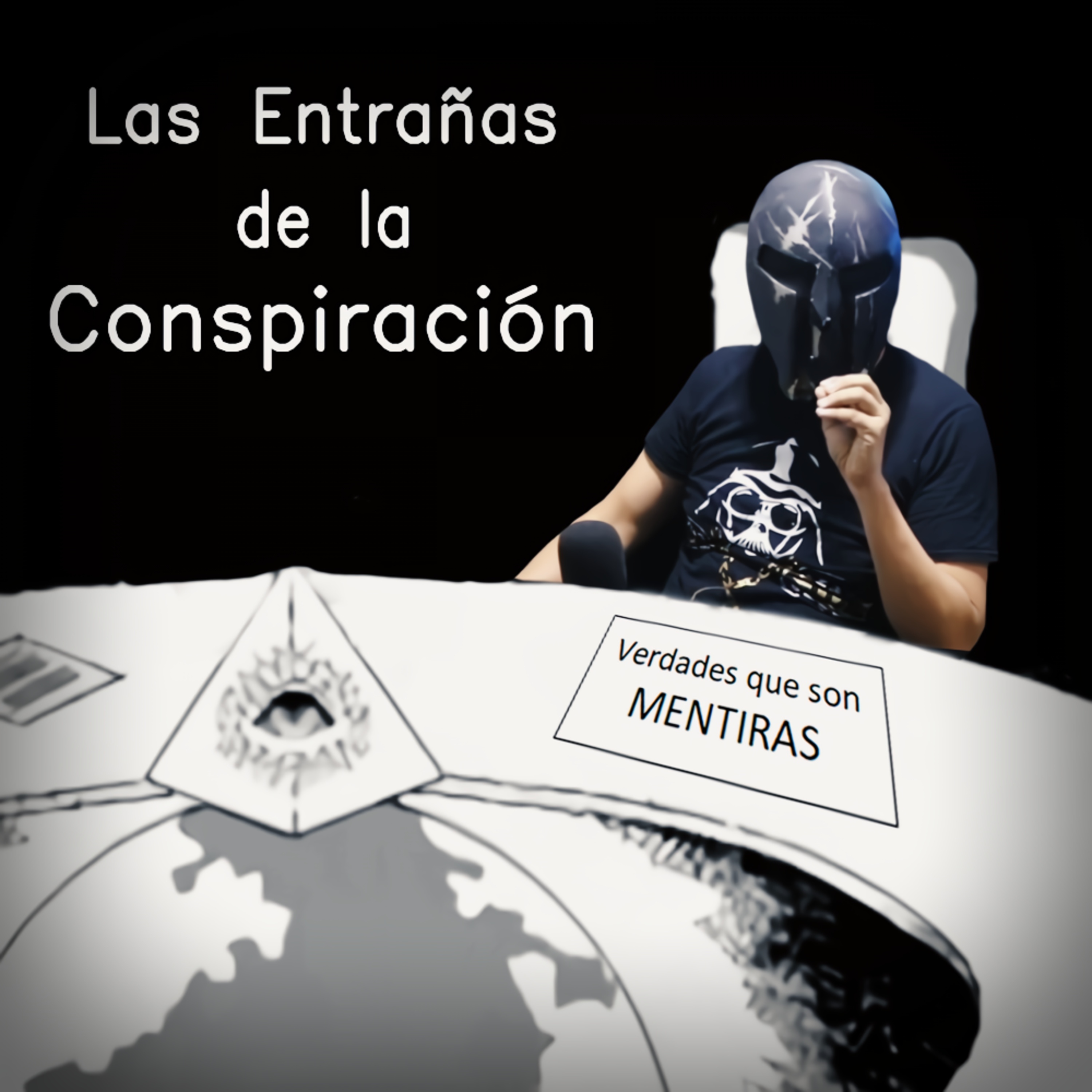 Spartan Geek: Conspiraciones y otros mundos, '''Las entrañas de la Conspiración, las Verdades que son mentiras''' episode artwork
