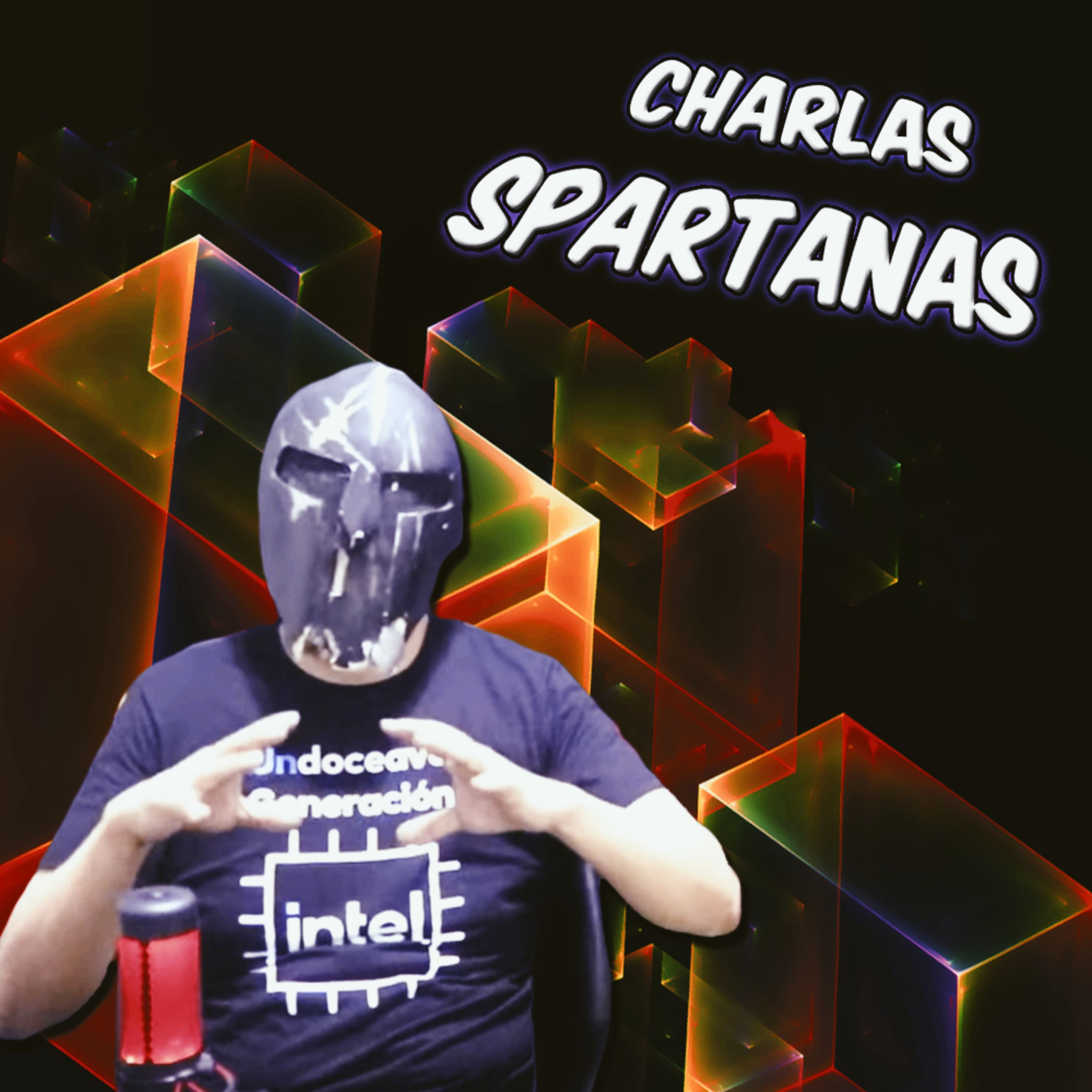 Spartan Geek: Charla Spartana! TODO sobre TODO! '''Sesión de todo, especial de Streaming para Platicar con la Banda''' episode artwork