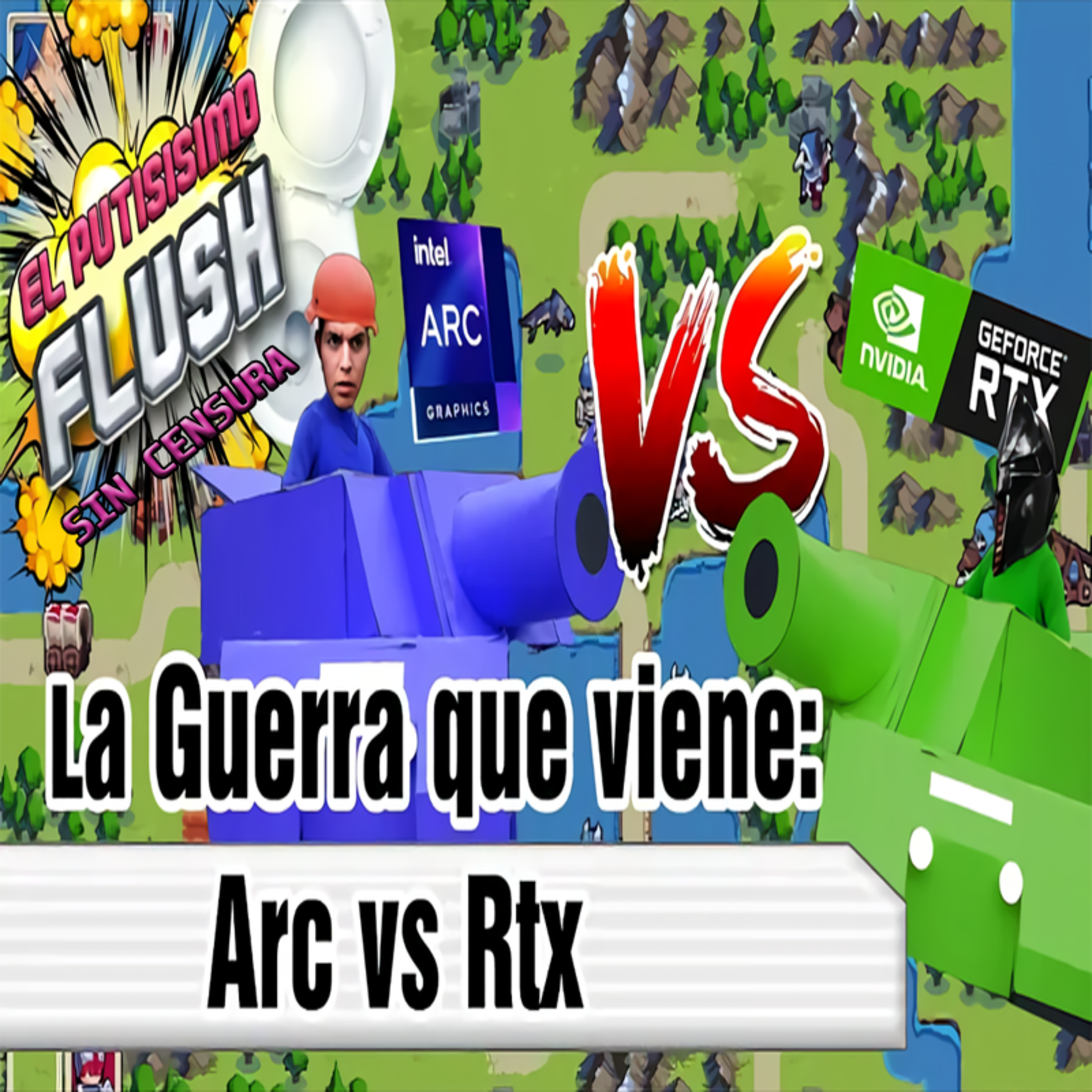 El Flush, SIN CENSURA: '''Colapsa 📉El Mercado Por China🈵, Intel Podra📊 Con La RTX 3060 Ti, Ryzen 7000💻''' episode artwork