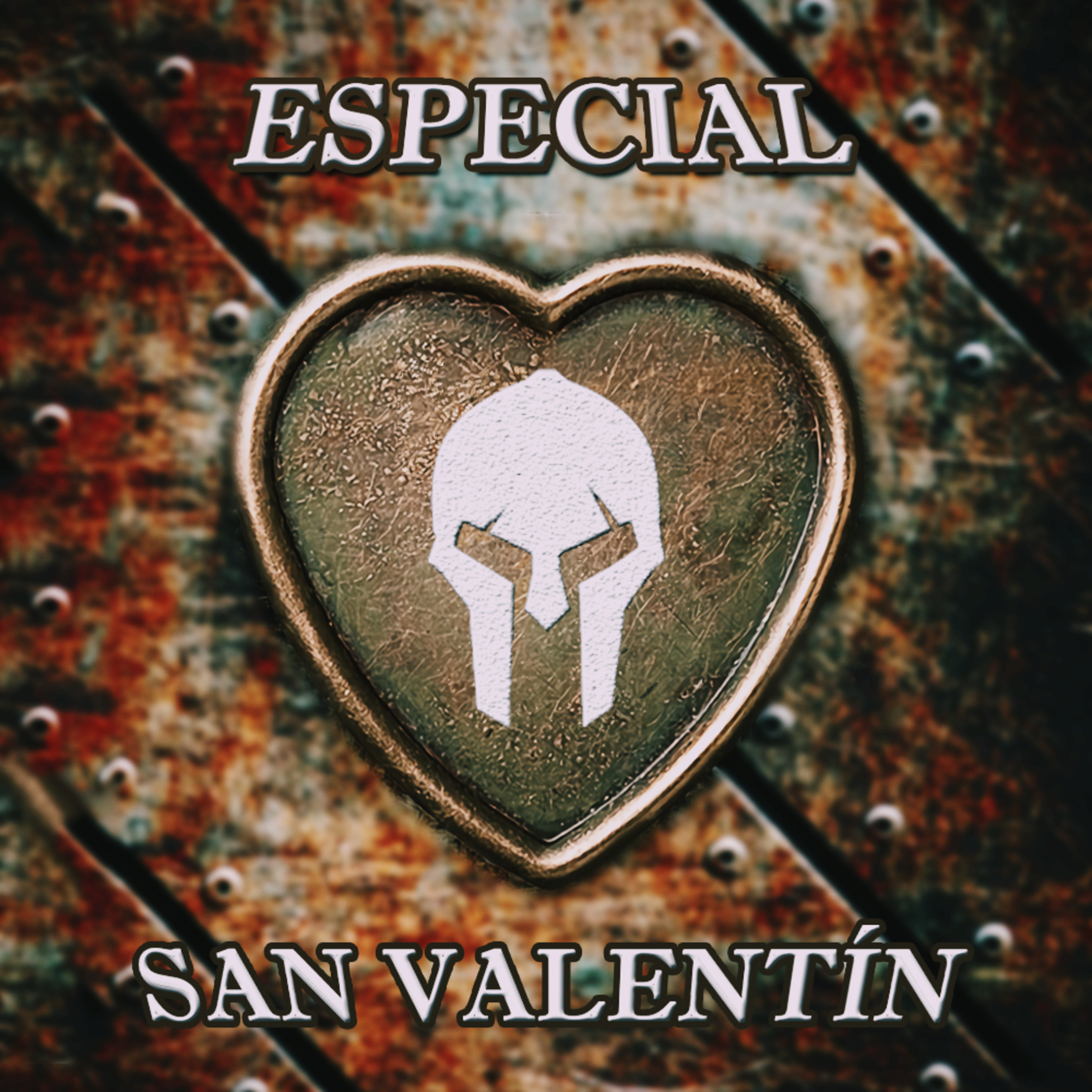 Spartan Geek: Charla Spartana! TODO sobre TODO! '''Especial de San Valentín''' episode artwork