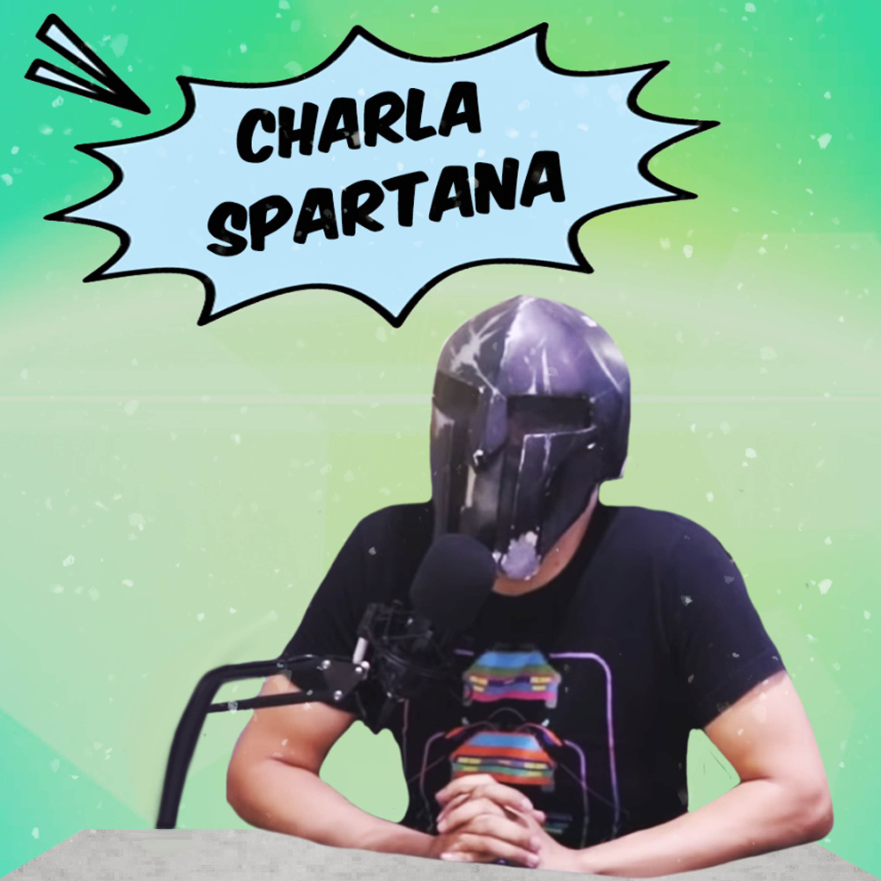 Spartan Geek: Charla Spartana! TODO sobre TODO!  '''Charlas spartanas, platica conmigo''' episode artwork