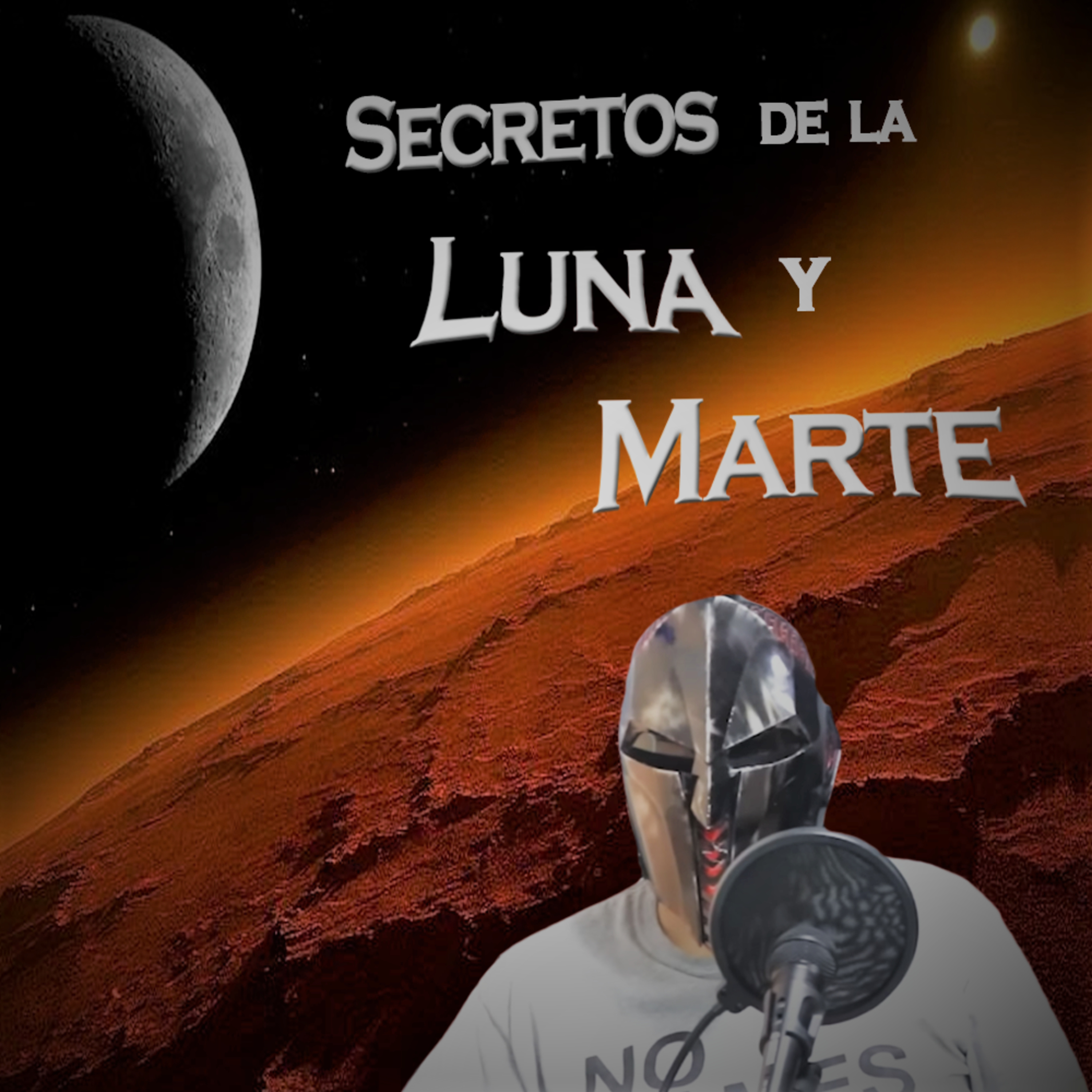 Spartan Geek: Conspiraciones y Otros Mundos, '''Los secretos de la Luna y Marte: la Conspiración''' episode artwork