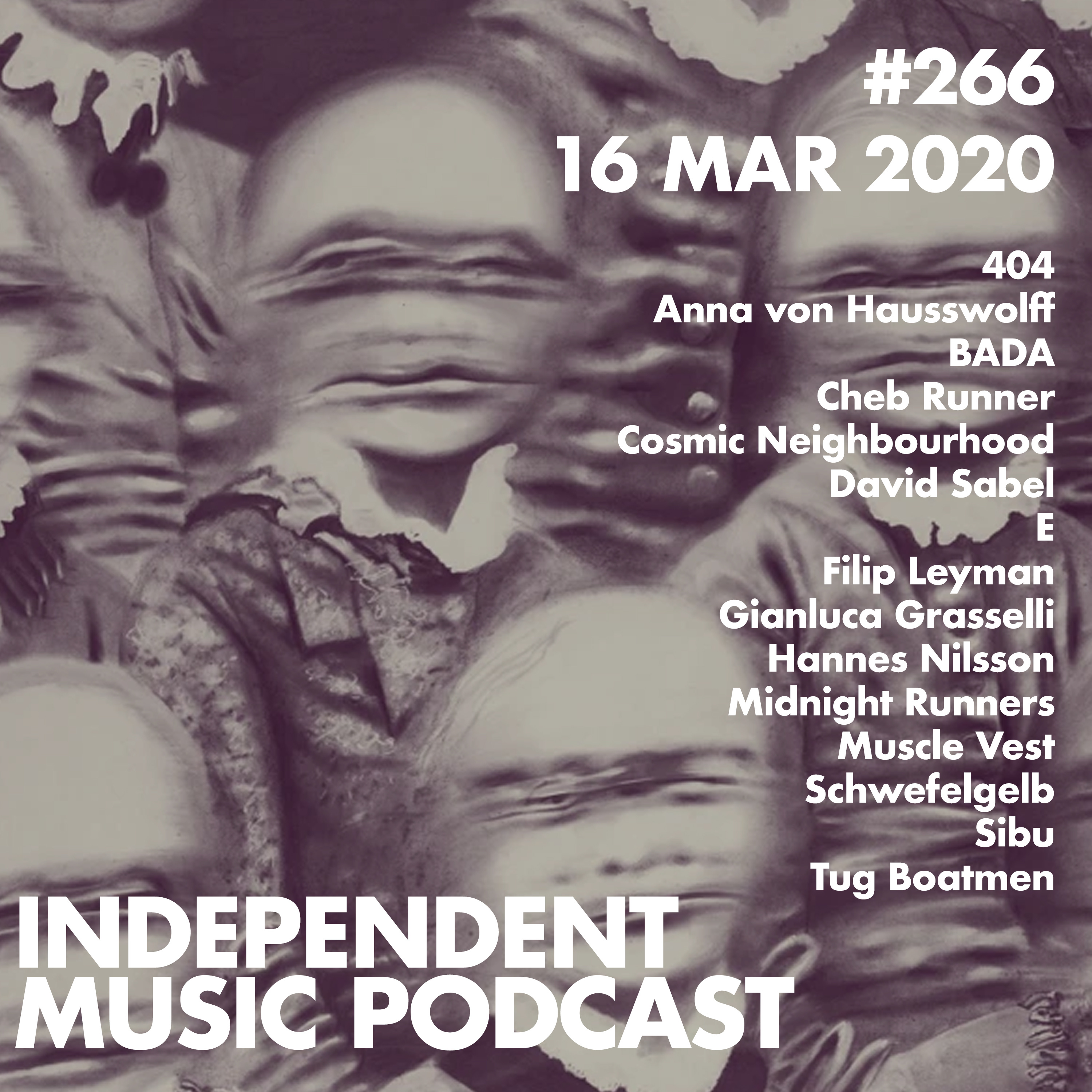 #266 - Schwefelgelb, BADA ft. Anna von Hausswolff, Mai Mai Mai, E, Cheb Runner - 16 March 2020 episode artwork