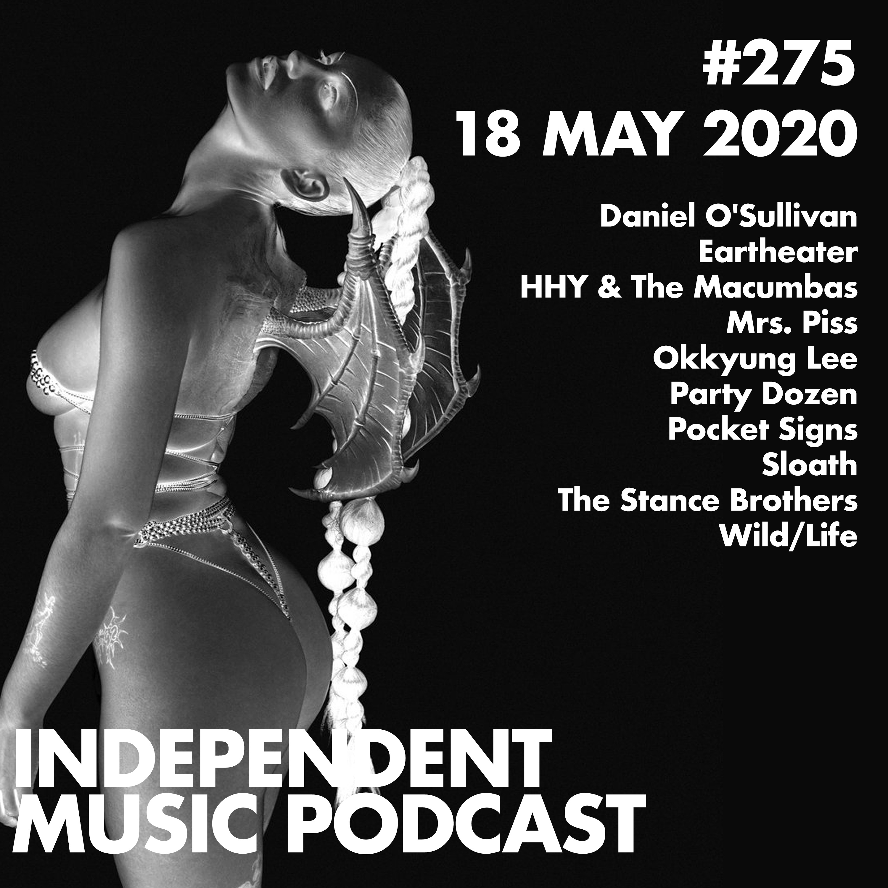 #275 - Okkyung Lee, Eartheater, HHY & The Macumbas, Sloath, Wild/Life - 18 May 2020 episode artwork
