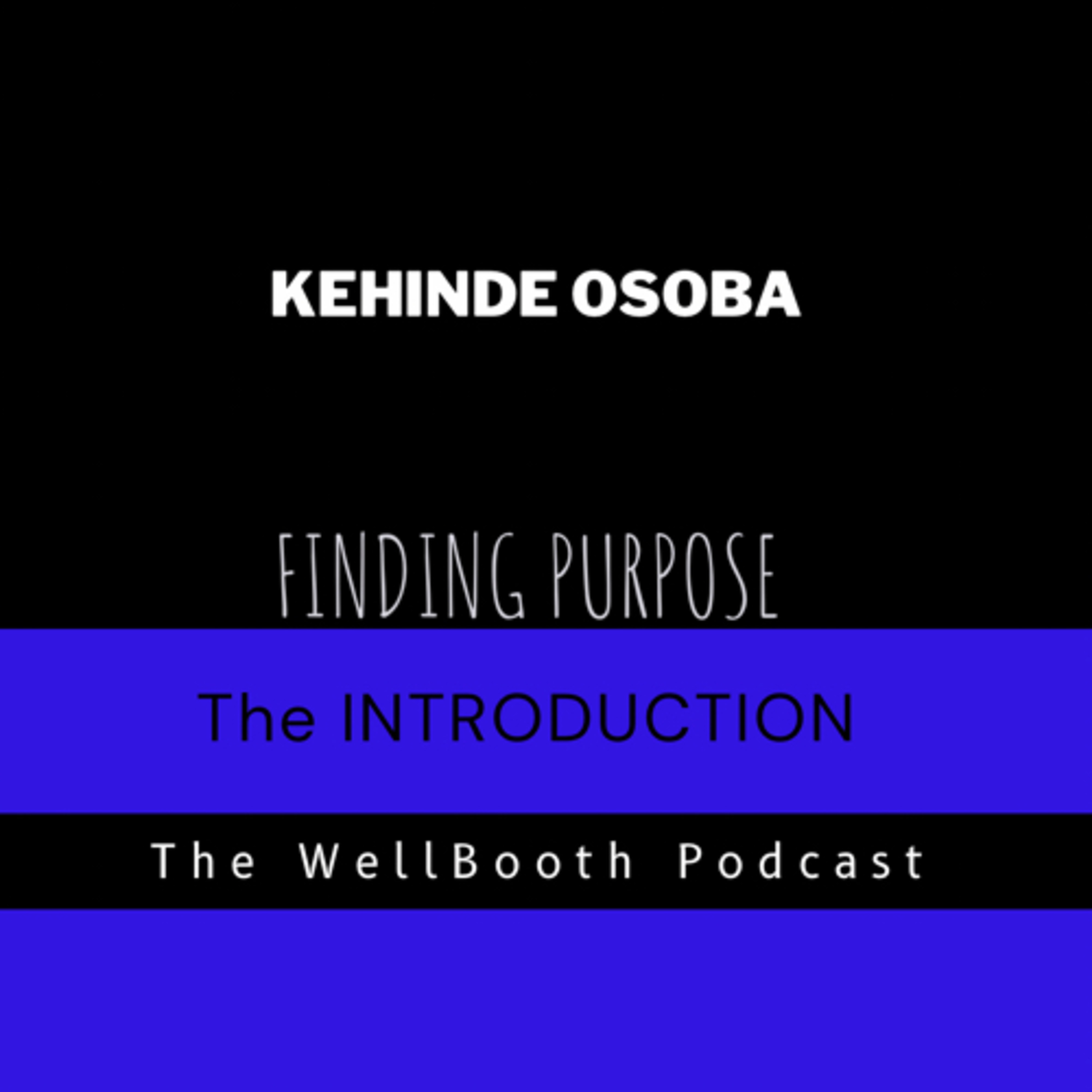 FINDING PURPOSE