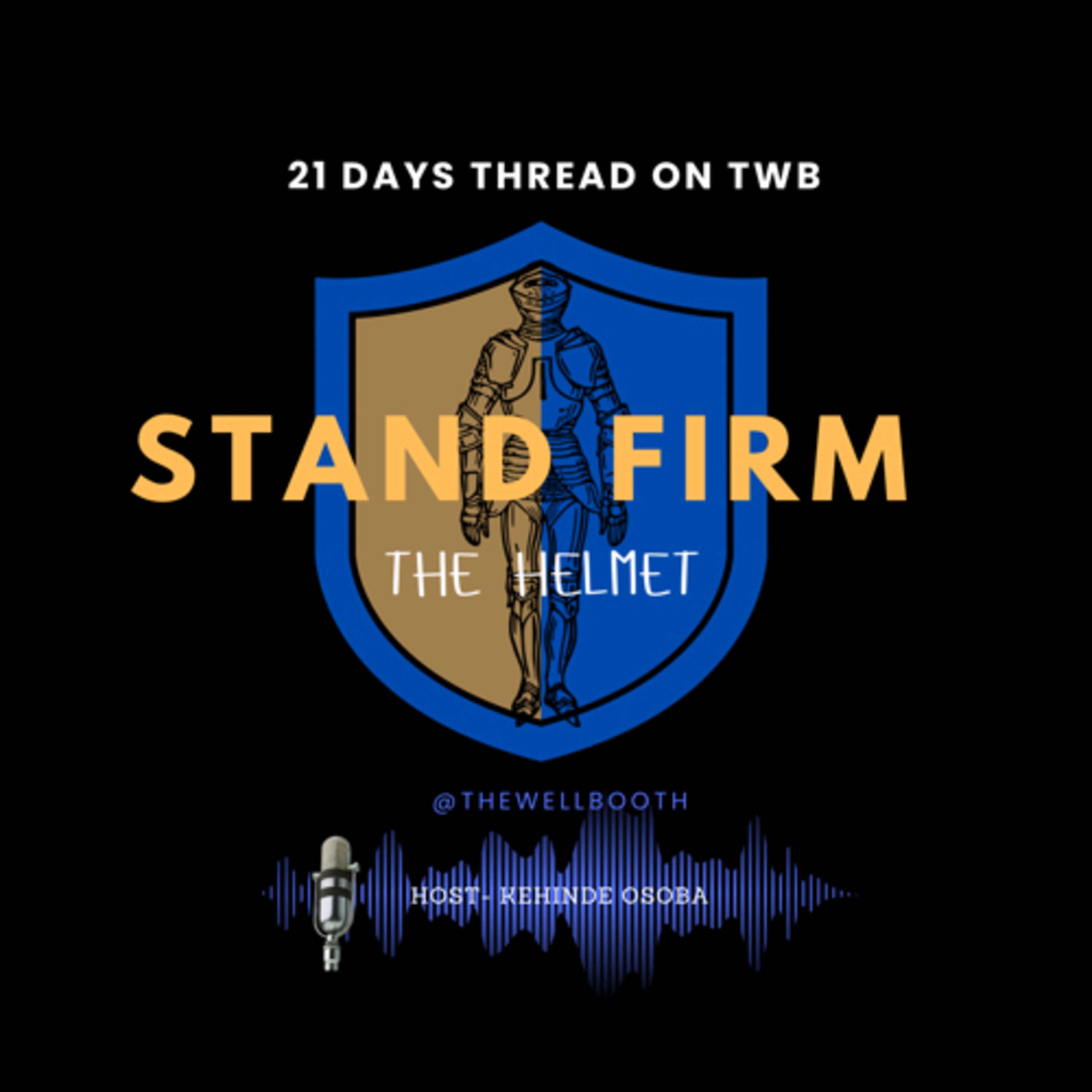 STAND FIRM: HELMET OF SALVATION